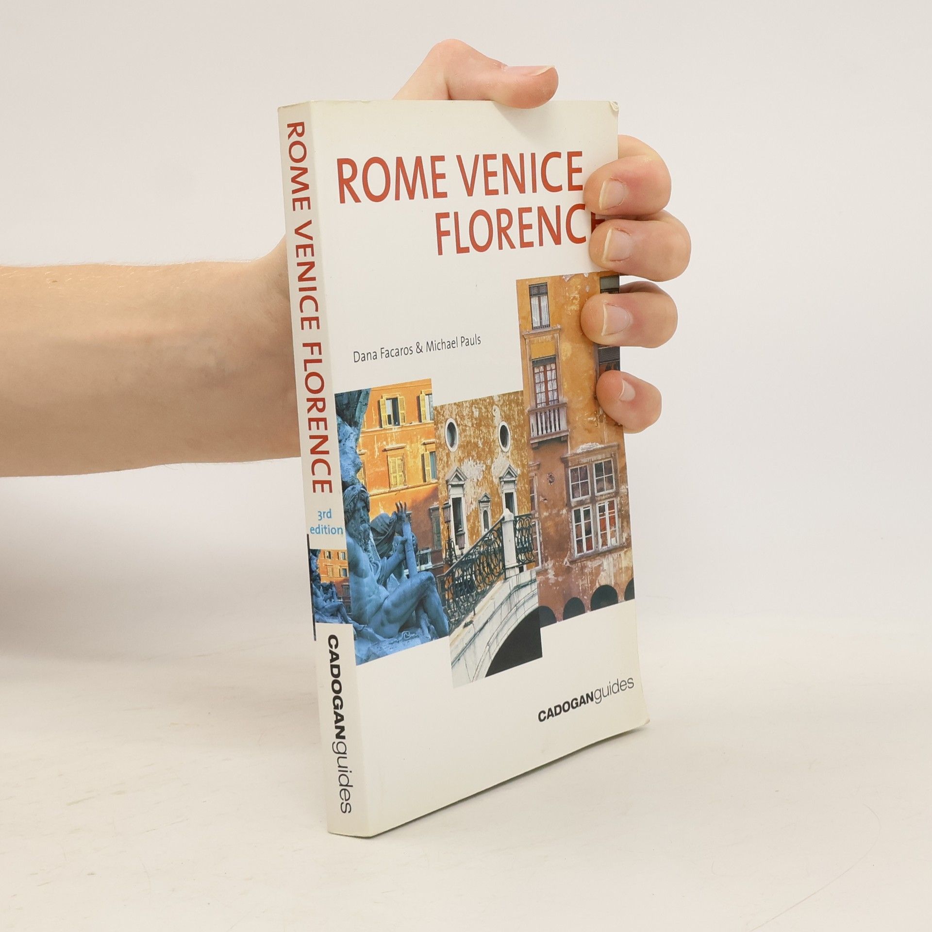 Michael Pauls Rome, Venice, Florence