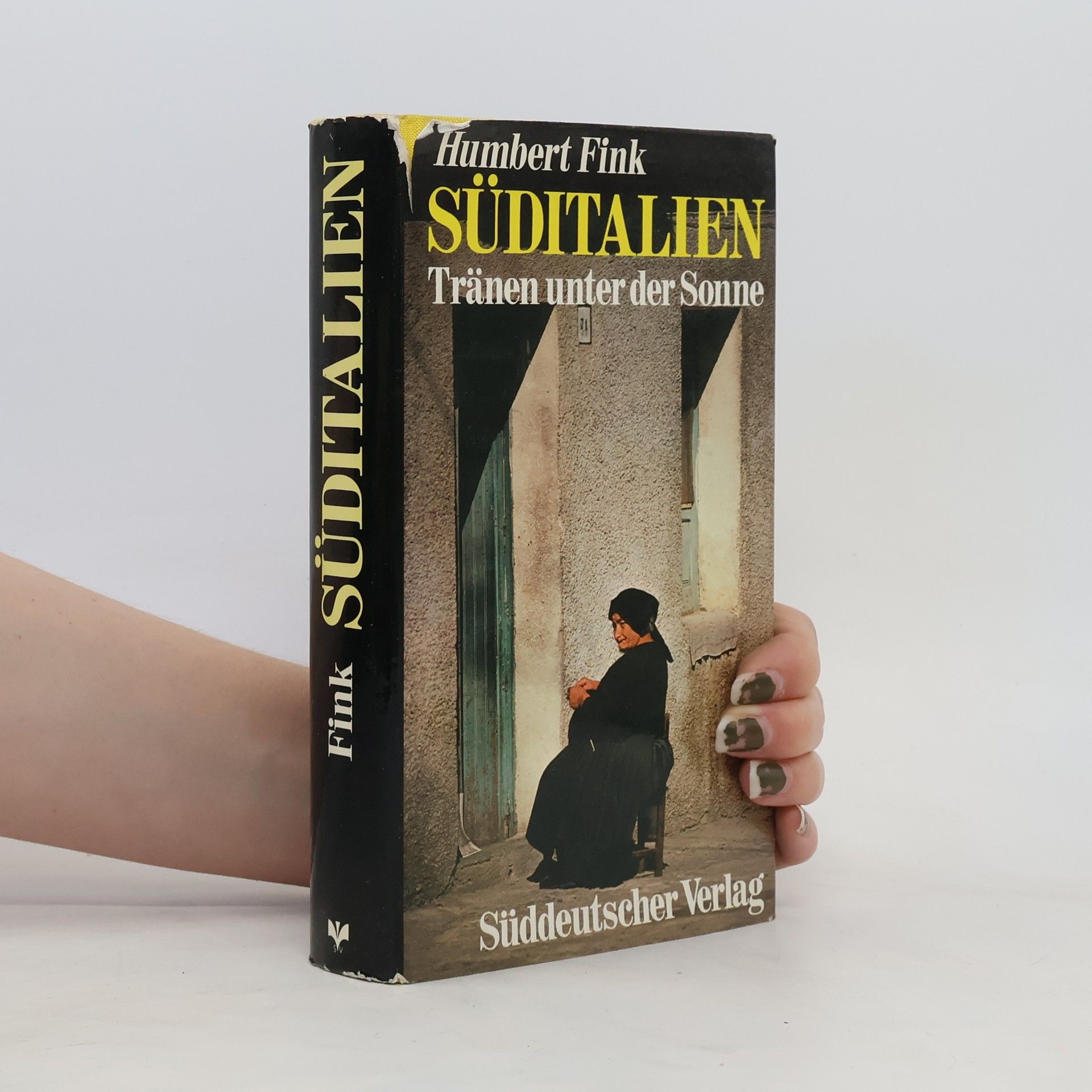 Humbert Fink Süditalien. Tränen unter der Sonne