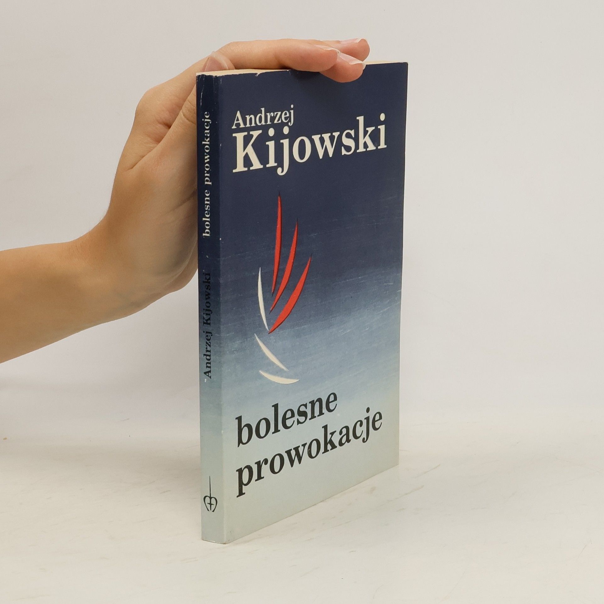 Andrzej Kijowski Bolesne prowokacje
