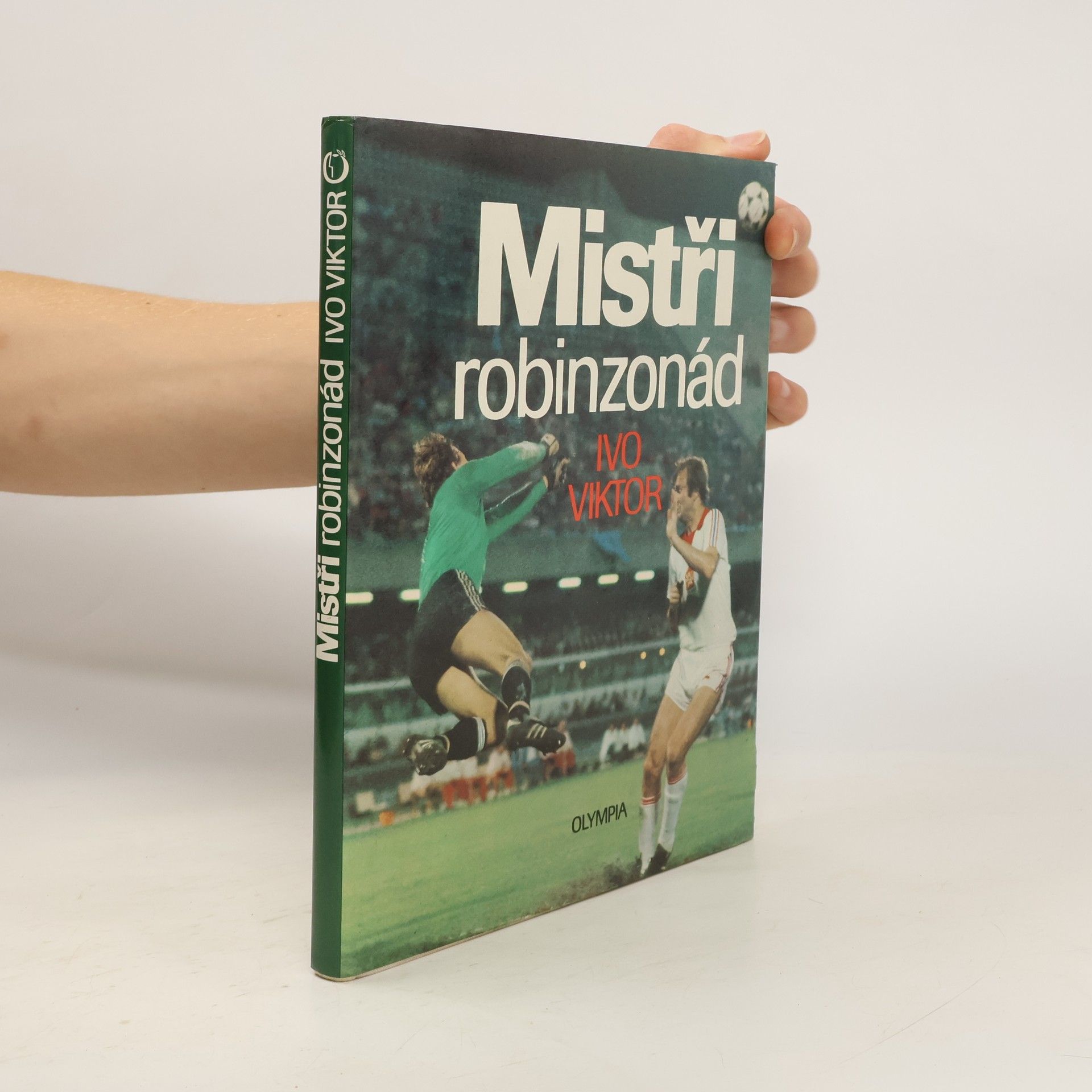 Ivo Viktor Mistři robinzonád