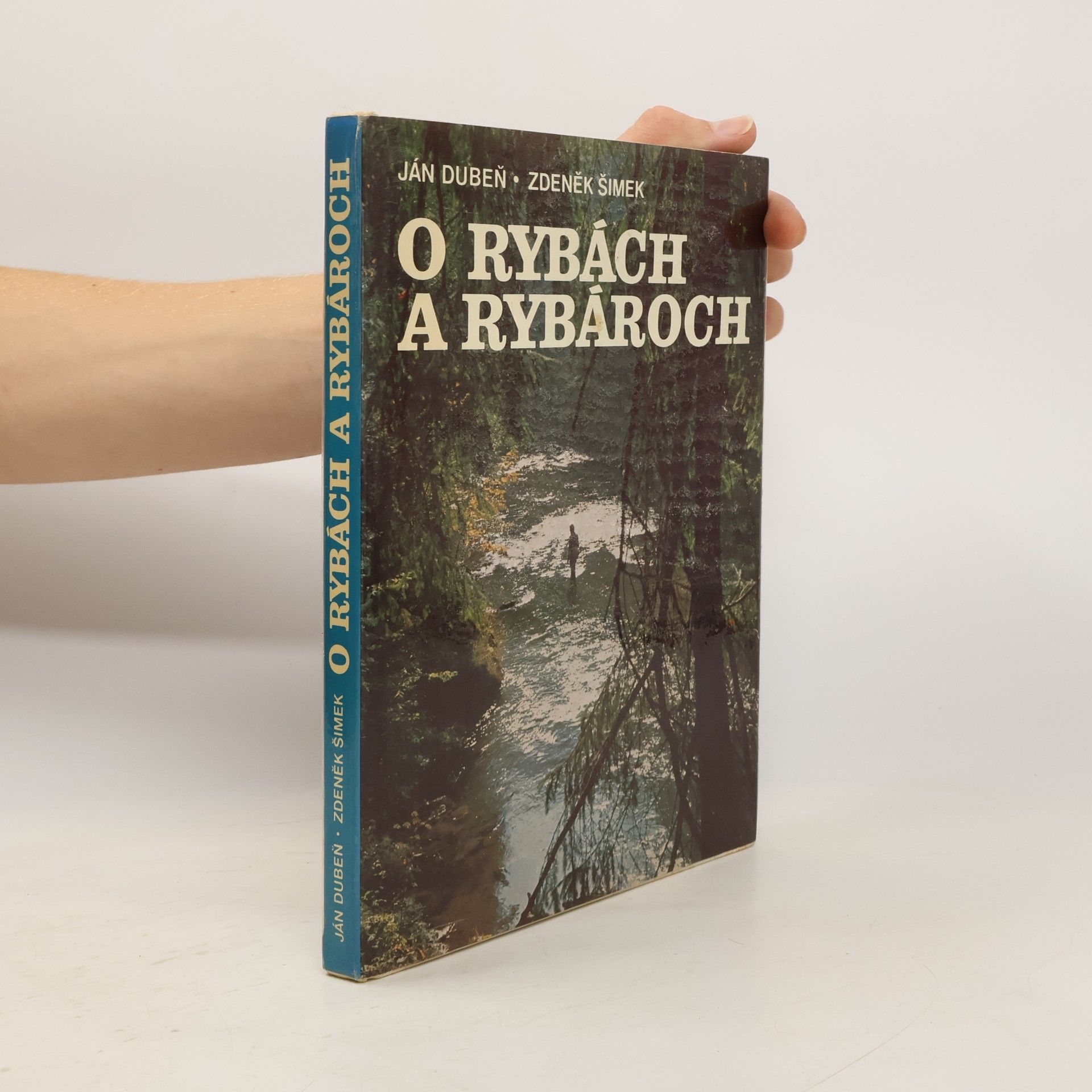 Zdeněk Šimek O rybách a rybároch