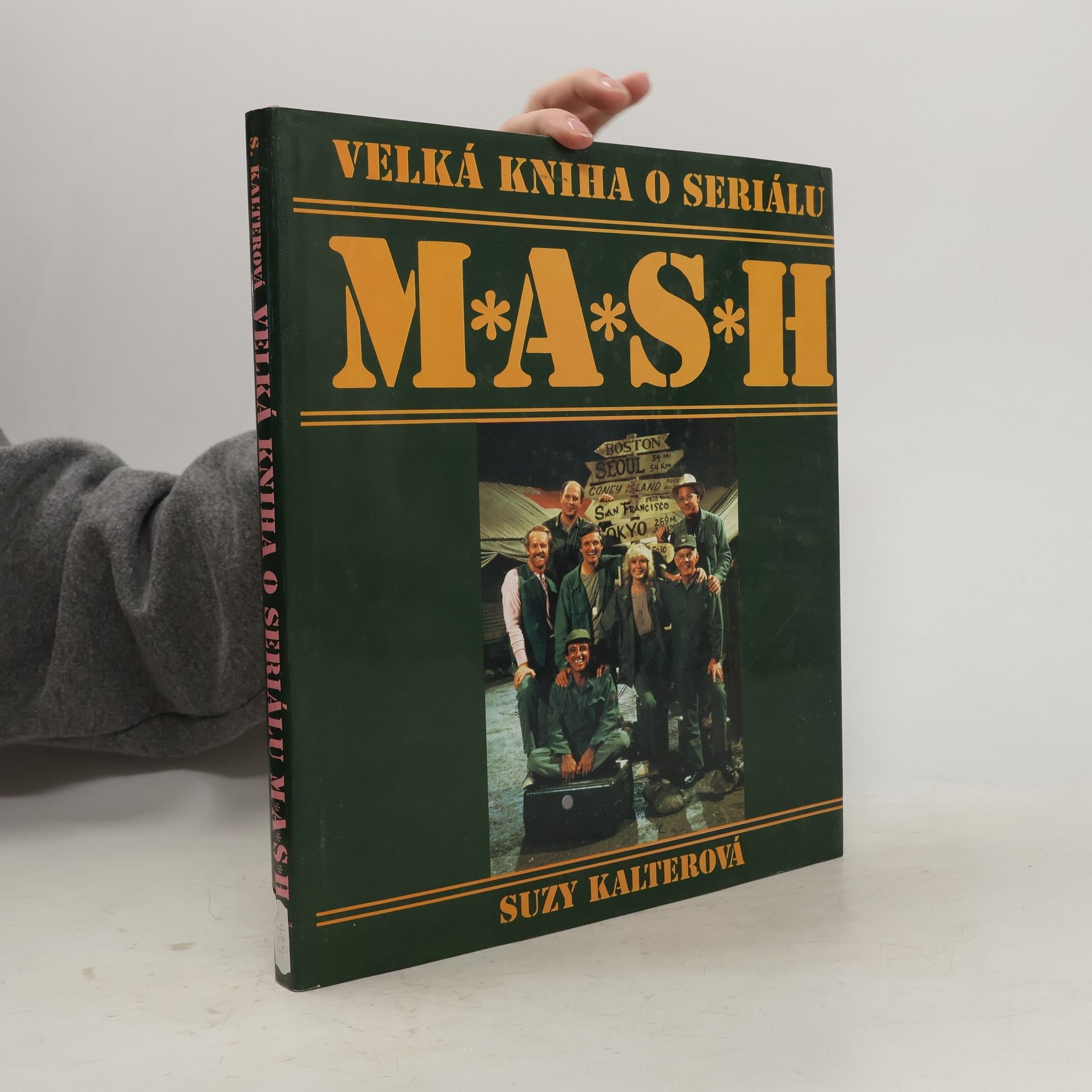 Suzy Kalter Velká kniha o seriálu M*A*S*H