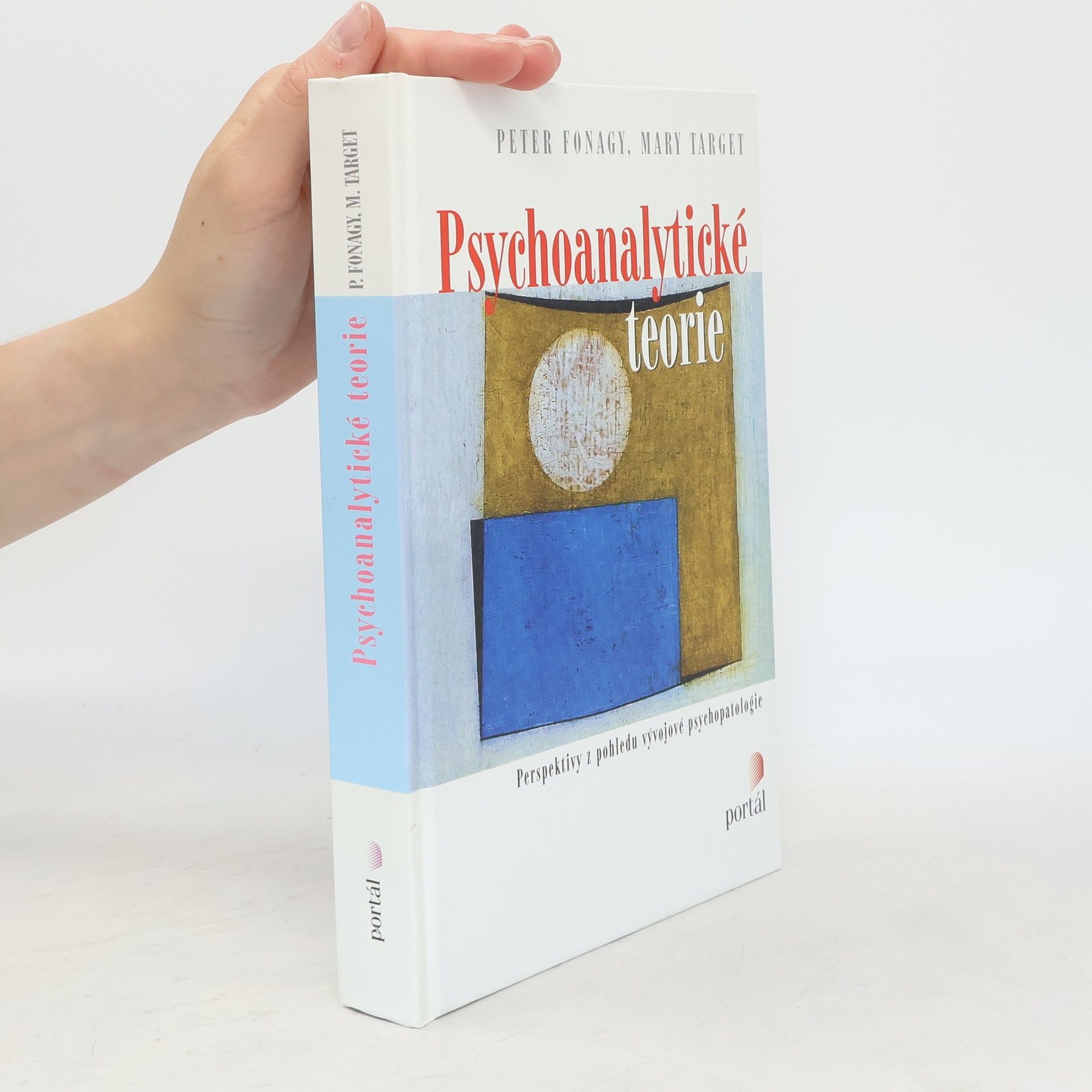 Peter Fonagy Psychoanalytické teorie