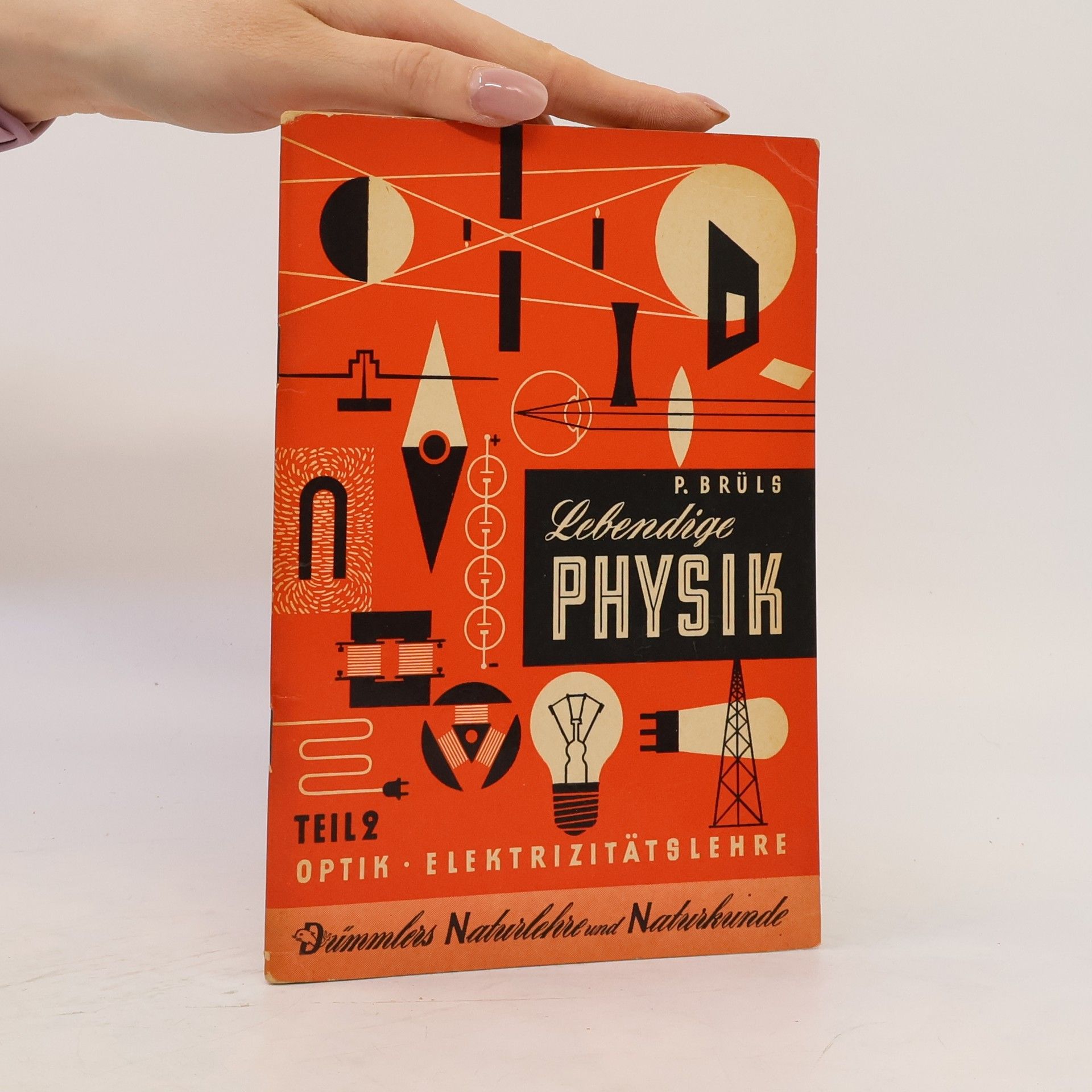 P. Brüls Lebendige Physik