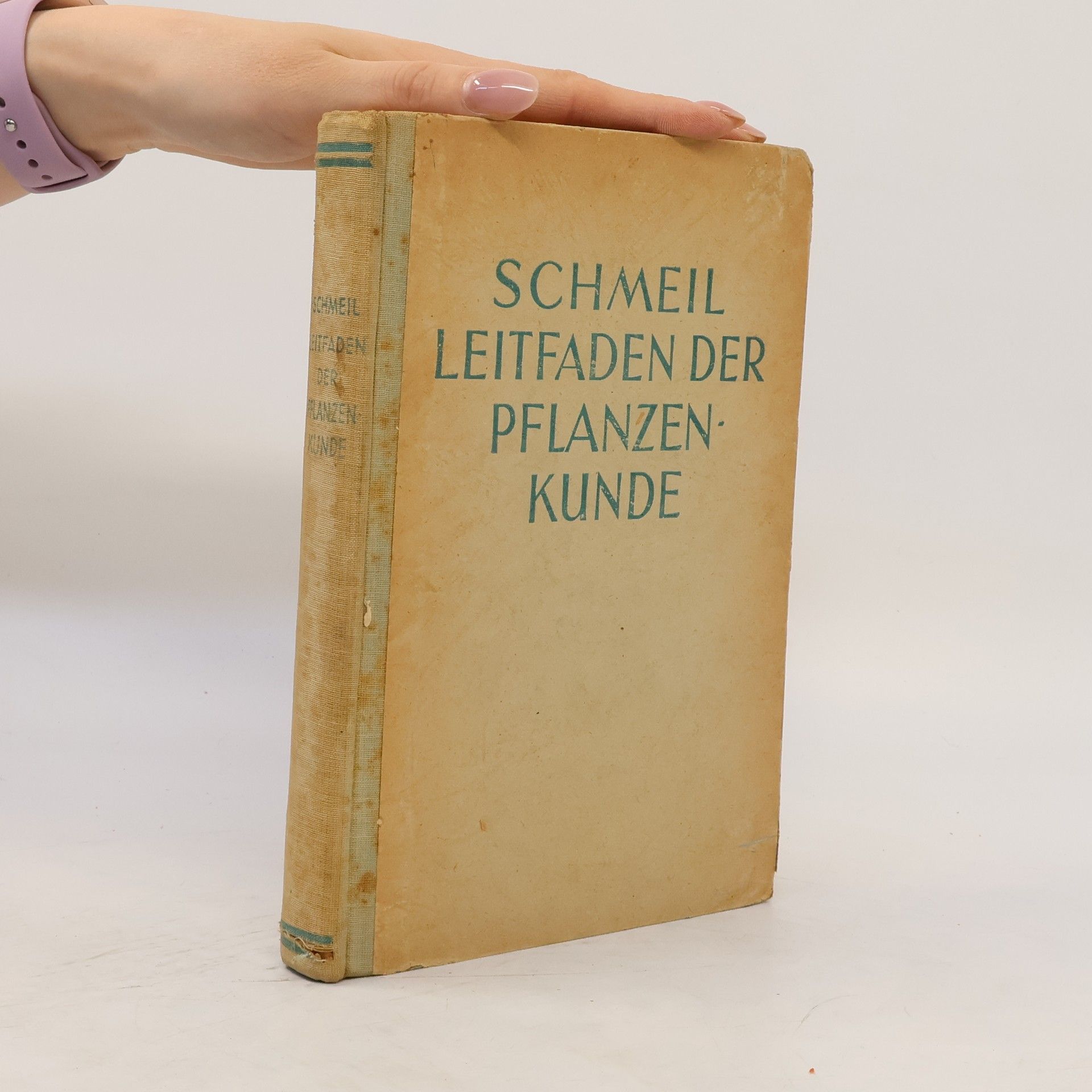 Otto Schmeil Leitfaden der Pflanzenkunde