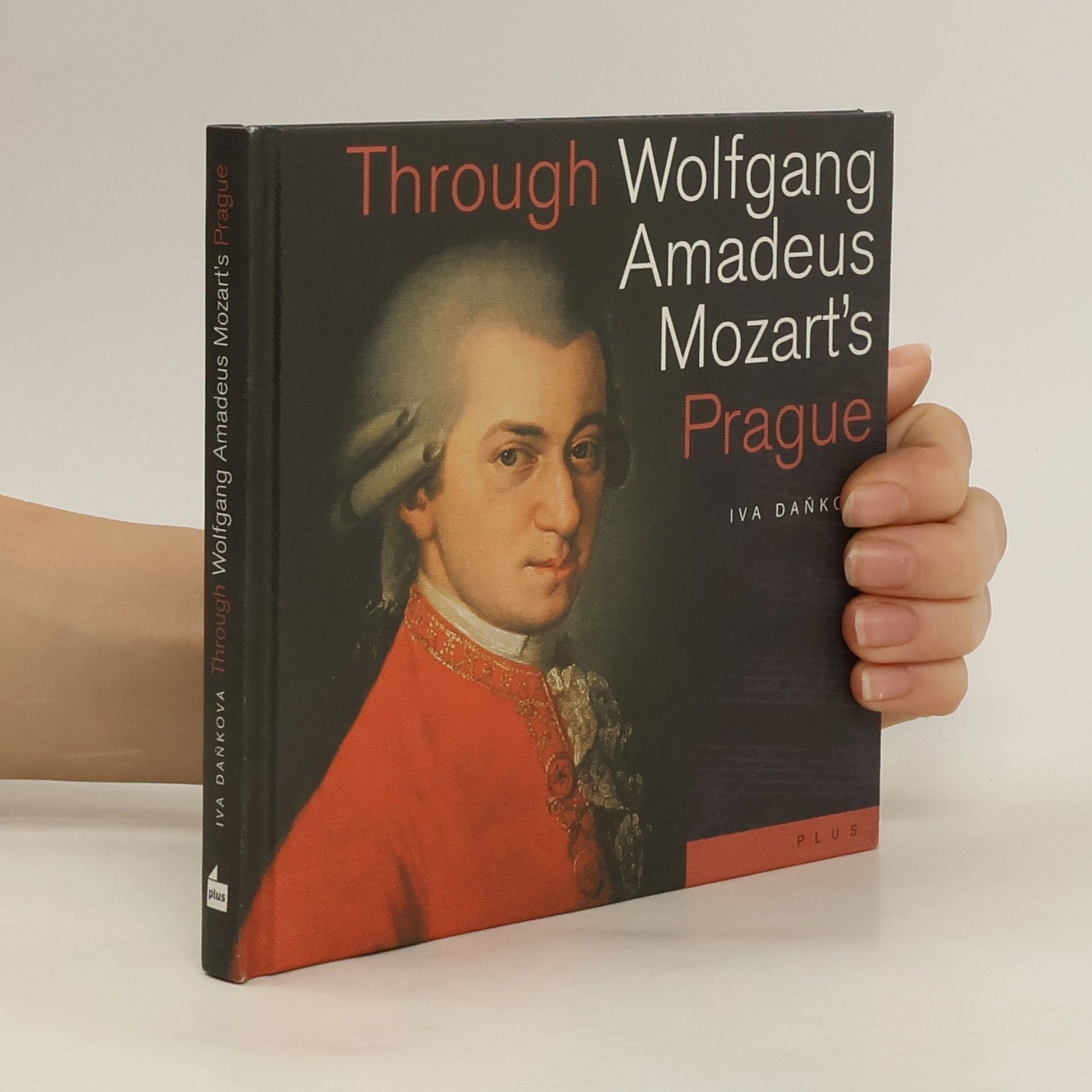 Iva Daňková Through Wolfgang Amadeus Mozart's Prague