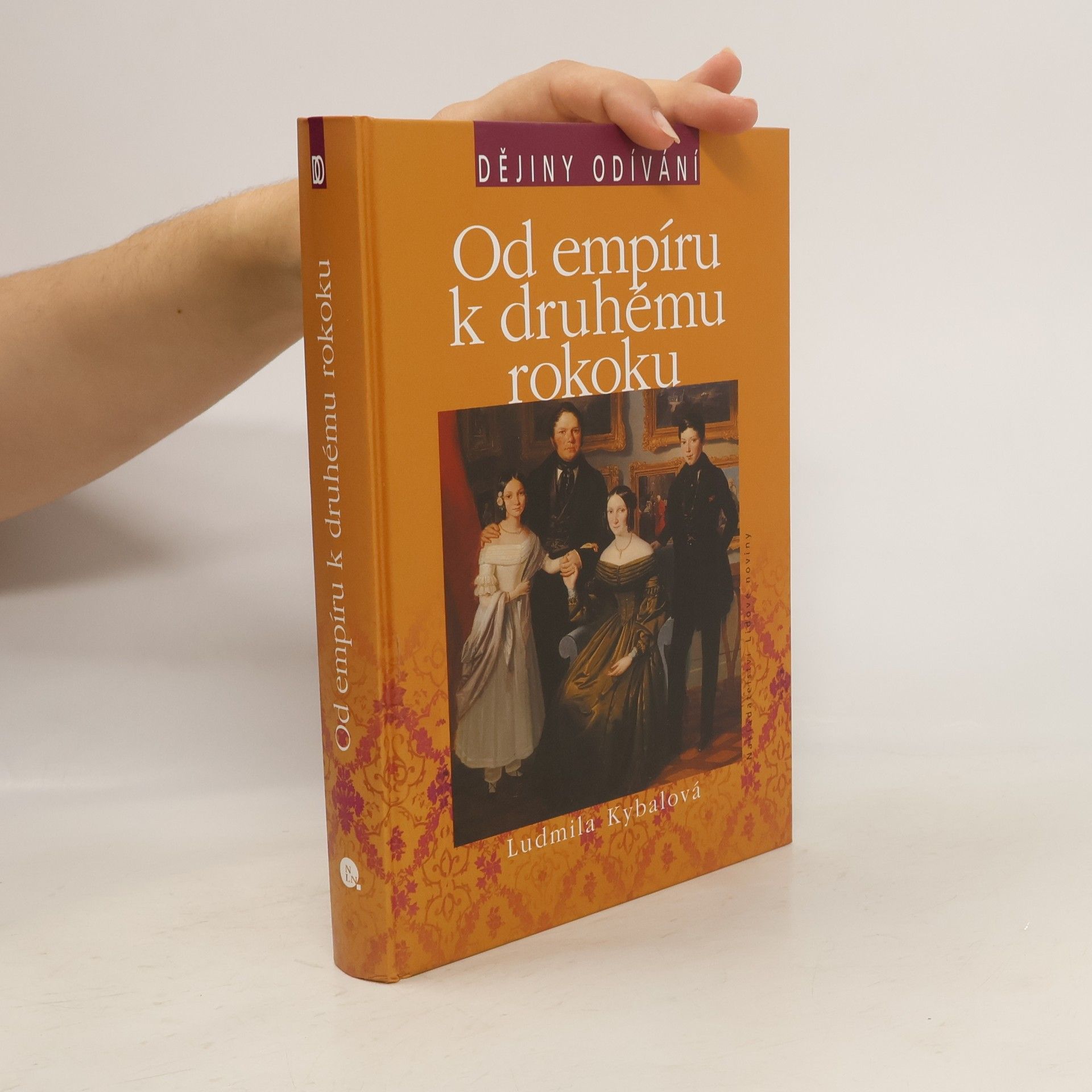 Ludmila Kybalová Od empíru k druhému rokoku