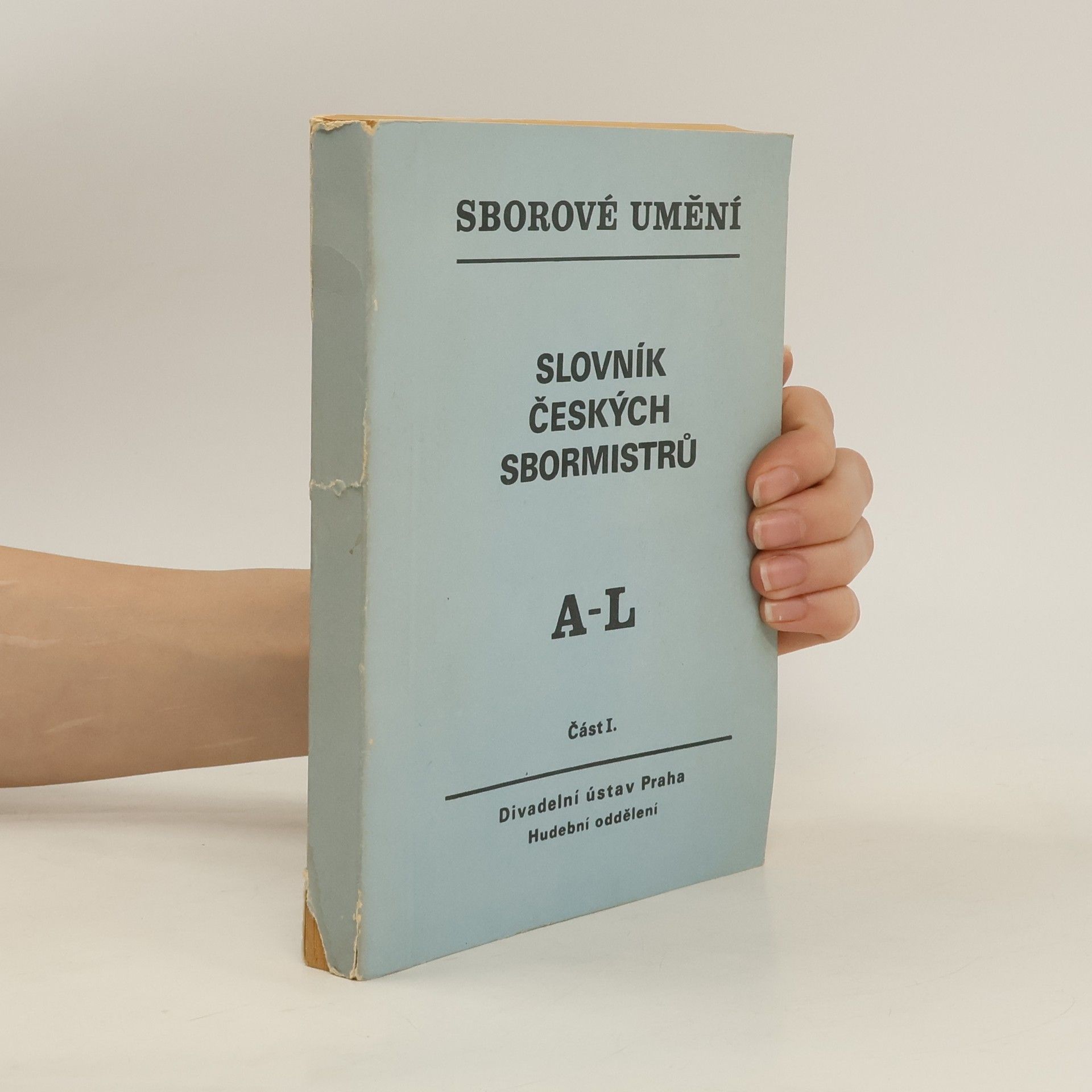 Zdeněk Stárek Slovník českých sbormistrů I., A-L