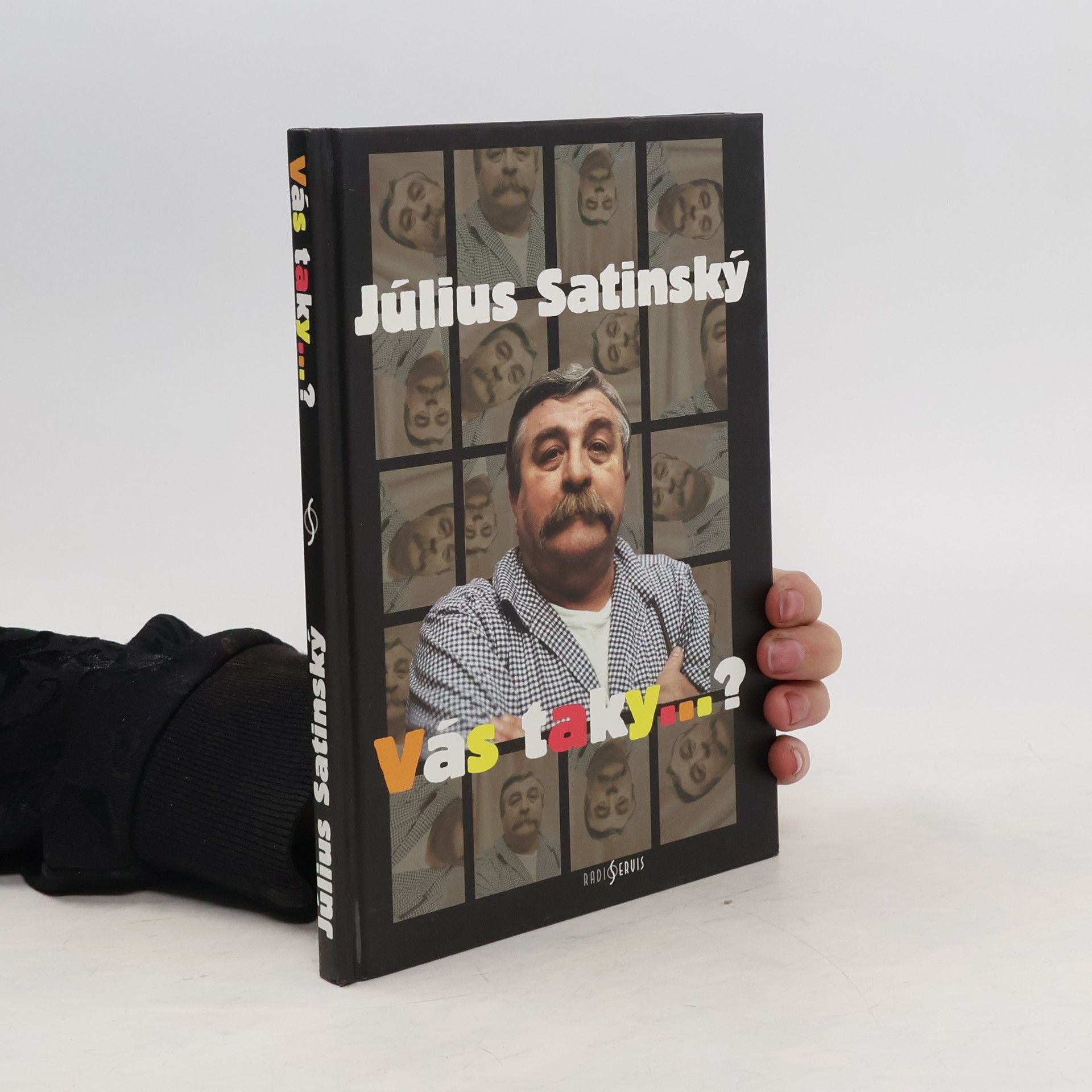 Július Satinský Vás taky...?