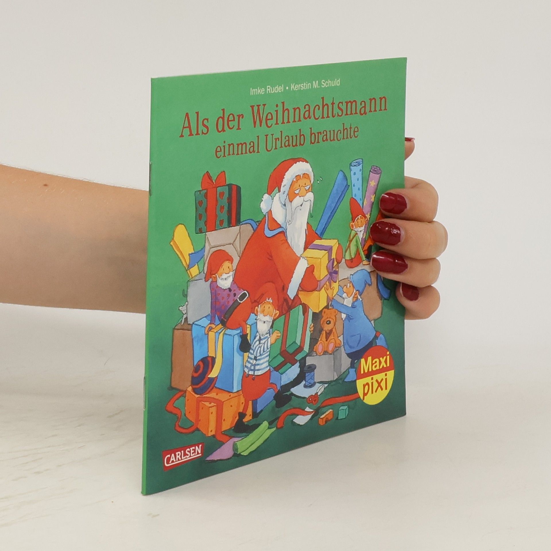 Imke Rudel Als der Weihnachtsmann einmal Urlaub brauchte