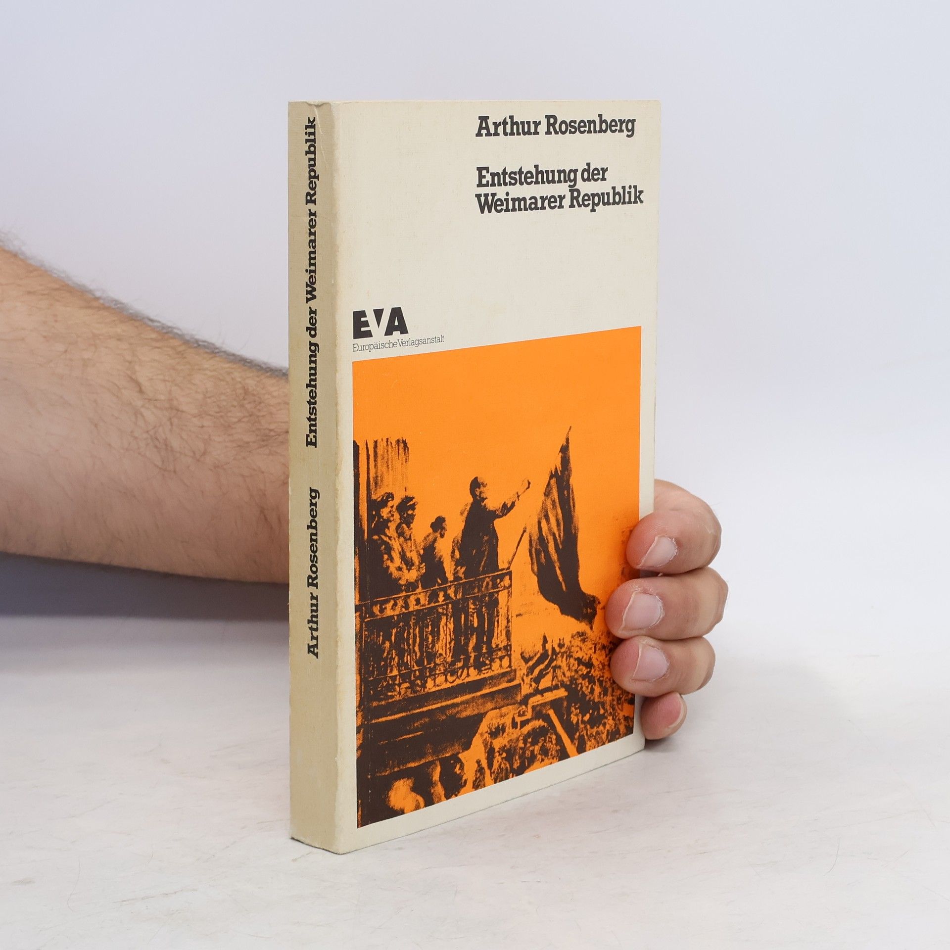 Arthur Rosenberg Entstehung der Weimarer Republik