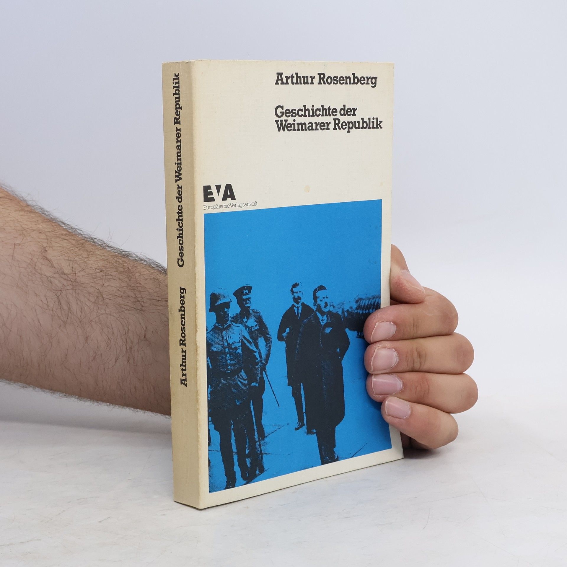 Arthur Rosenberg Geschichte der Weimarer Republik