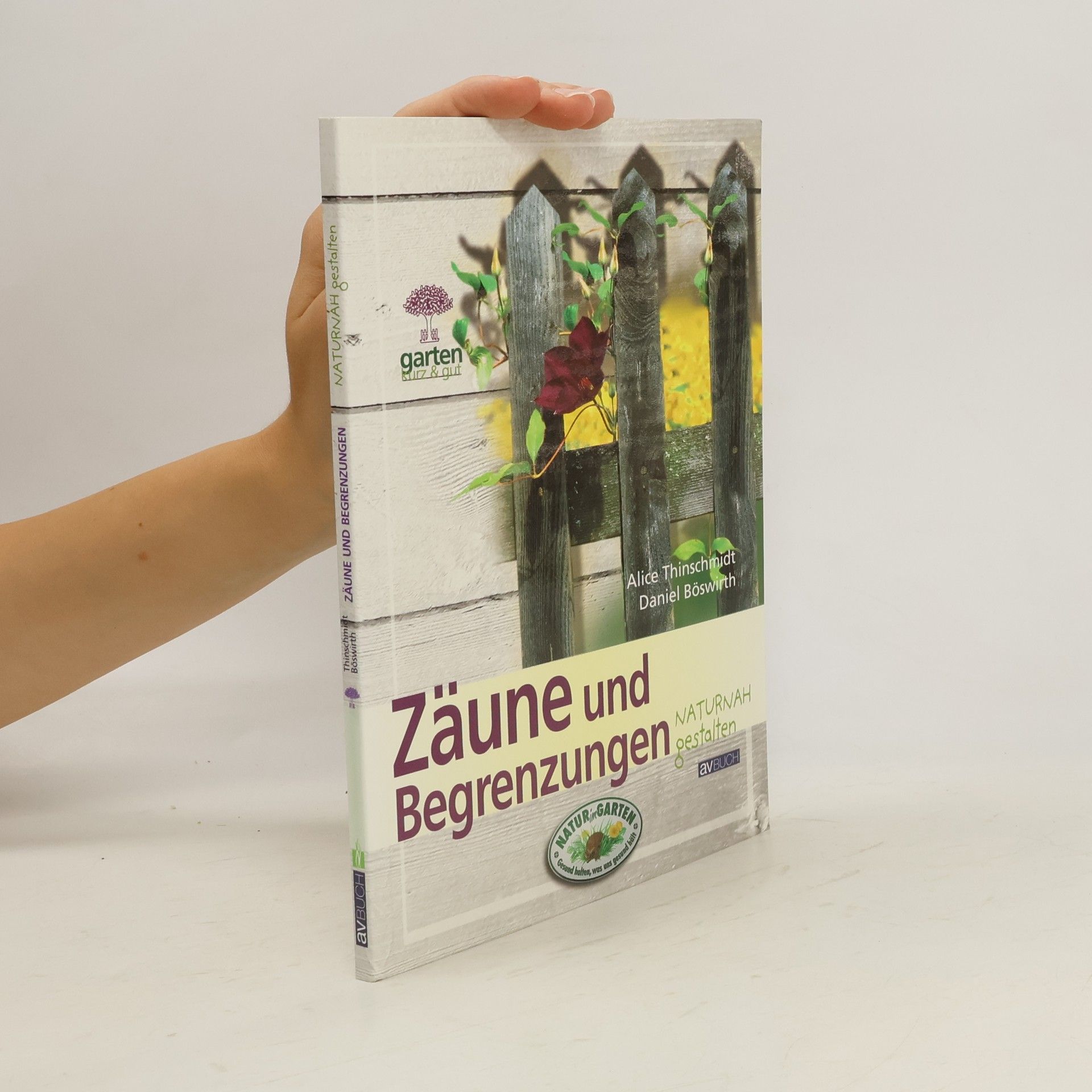 Daniel Böswirth Zäune und Begrenzungen naturnah gestalten