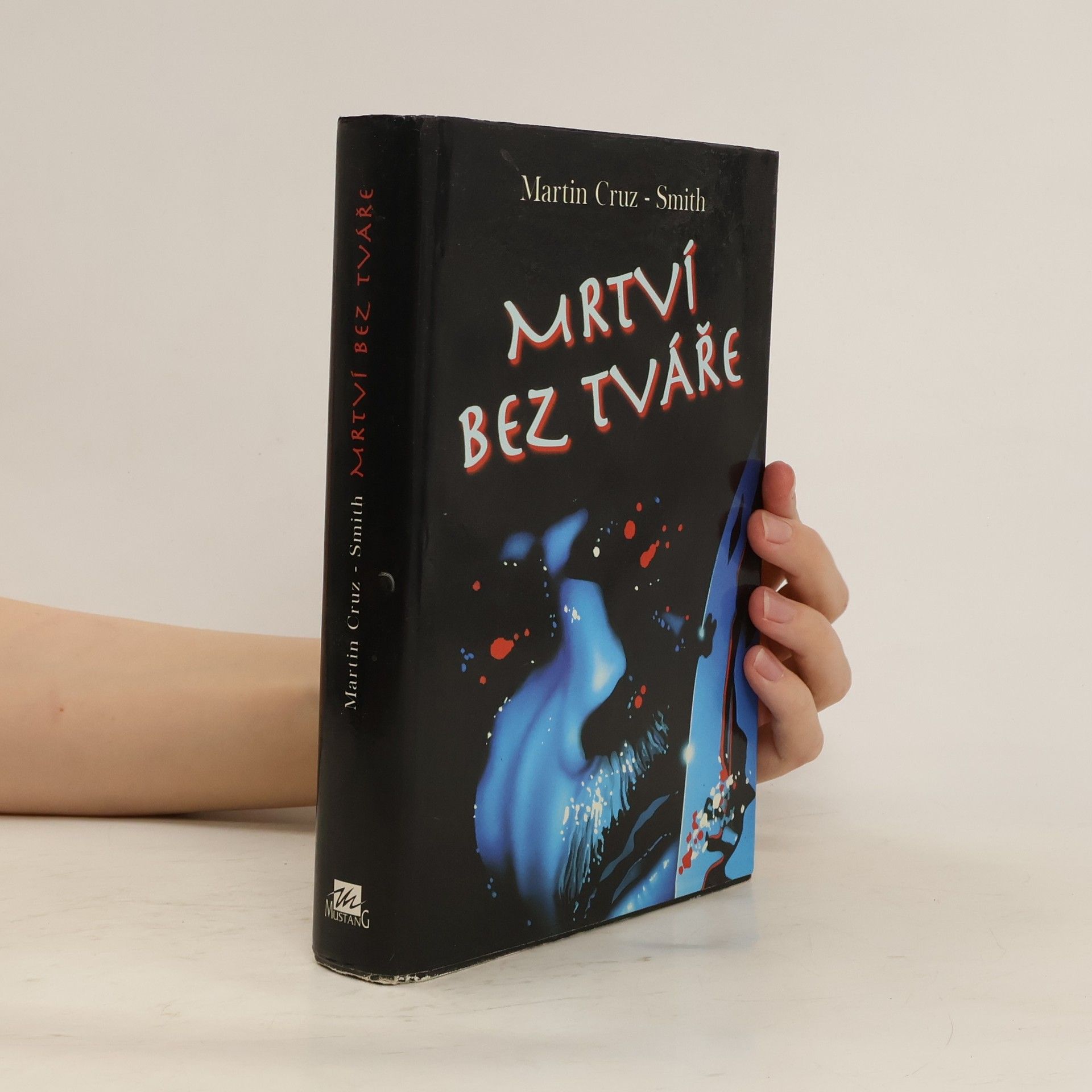 Martin Cruz-Smith Mrtví bez tváře
