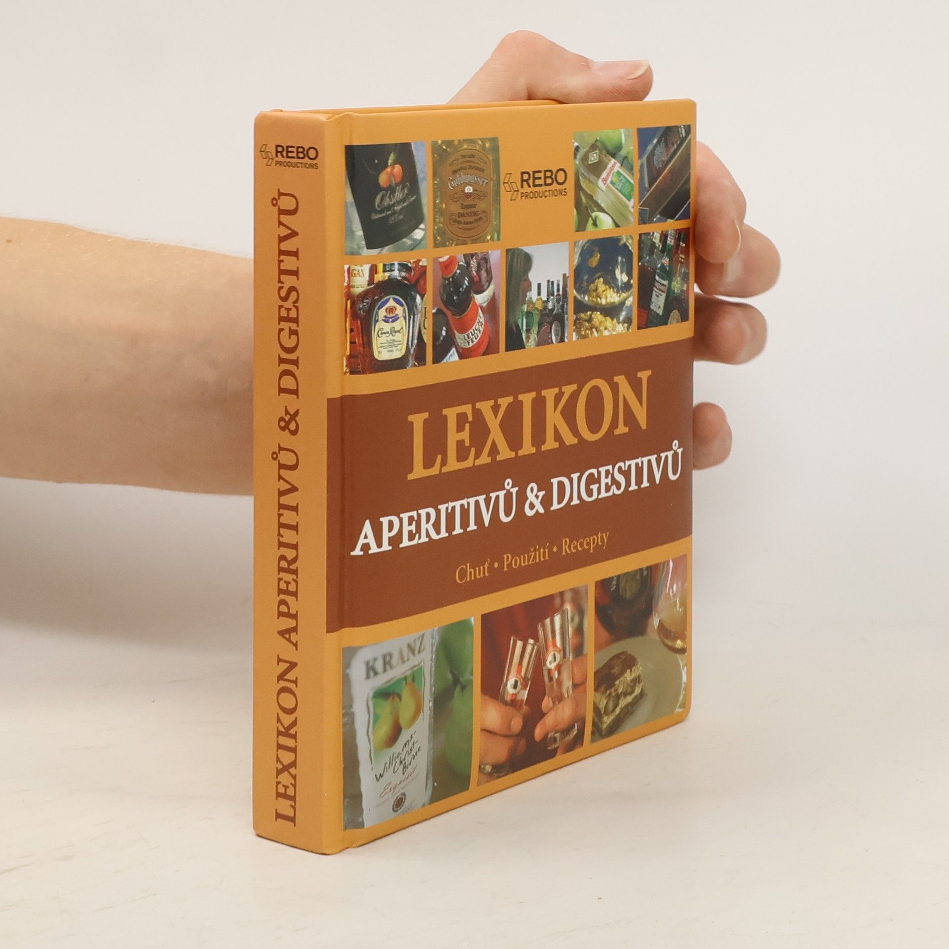 Pehle Tobias Lexikon aperitivů & digestivů : chuť, použití, recepty