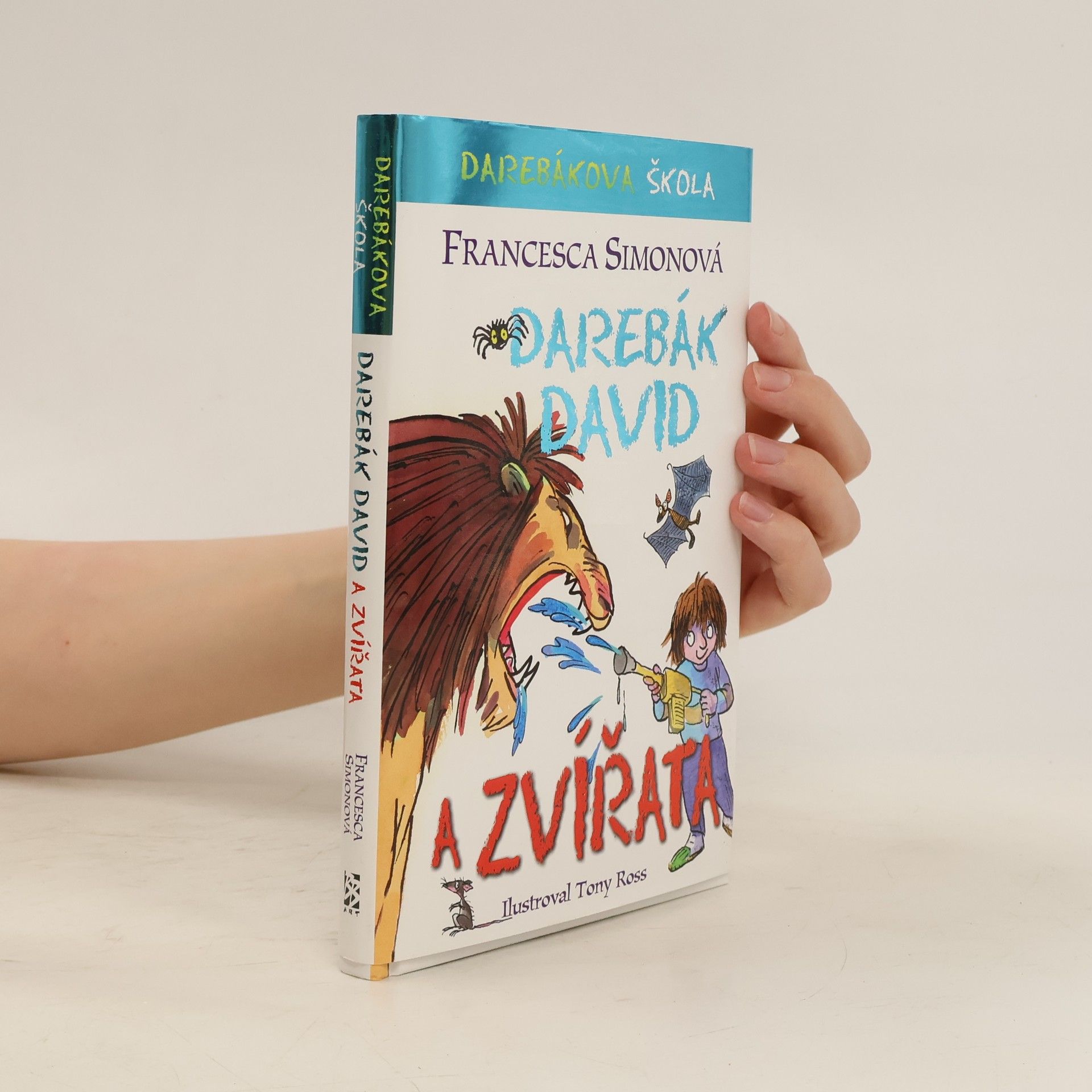 Francesca Simon Darebák David a zvířata