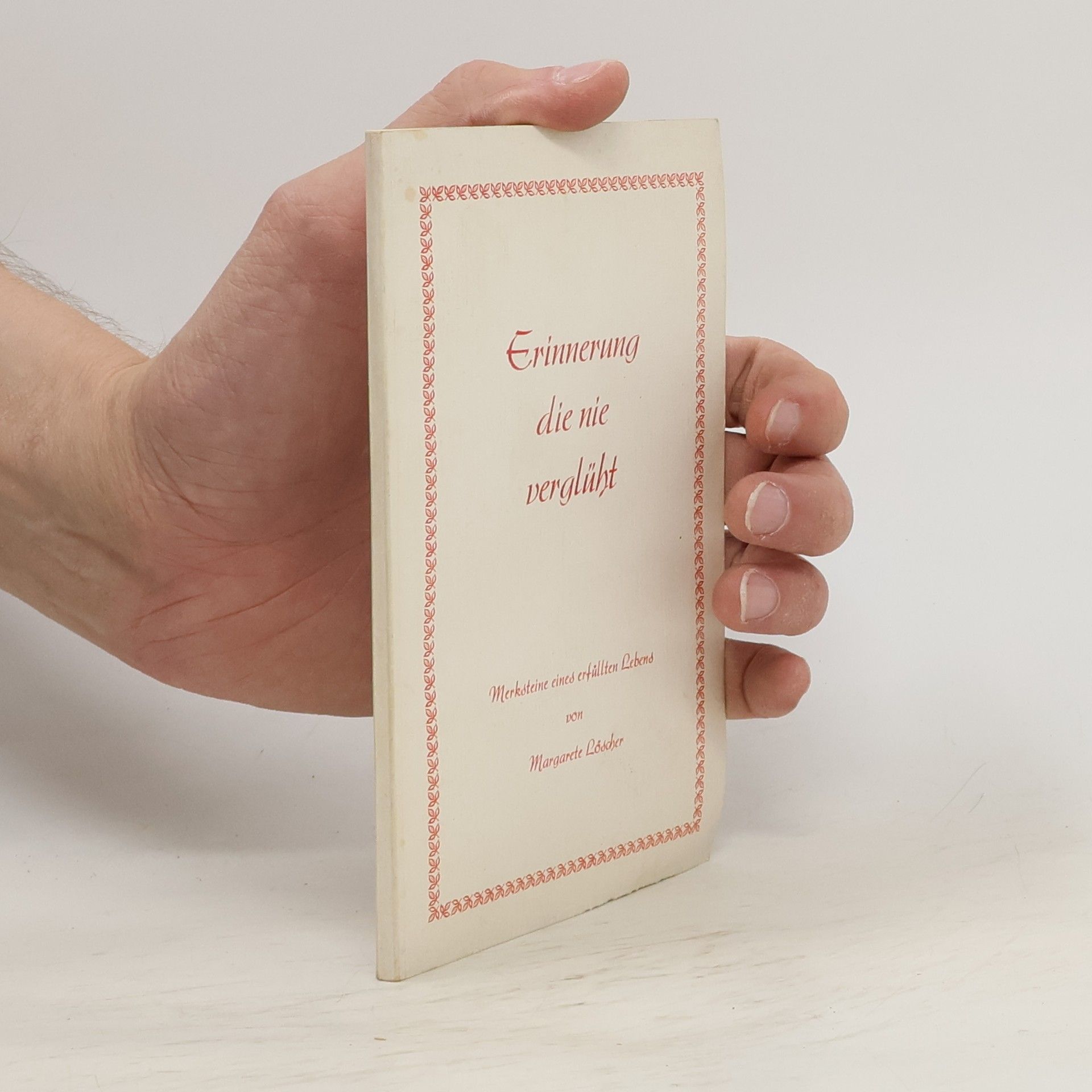 Collectif d'auteurs Erinnerung die nie verglüht