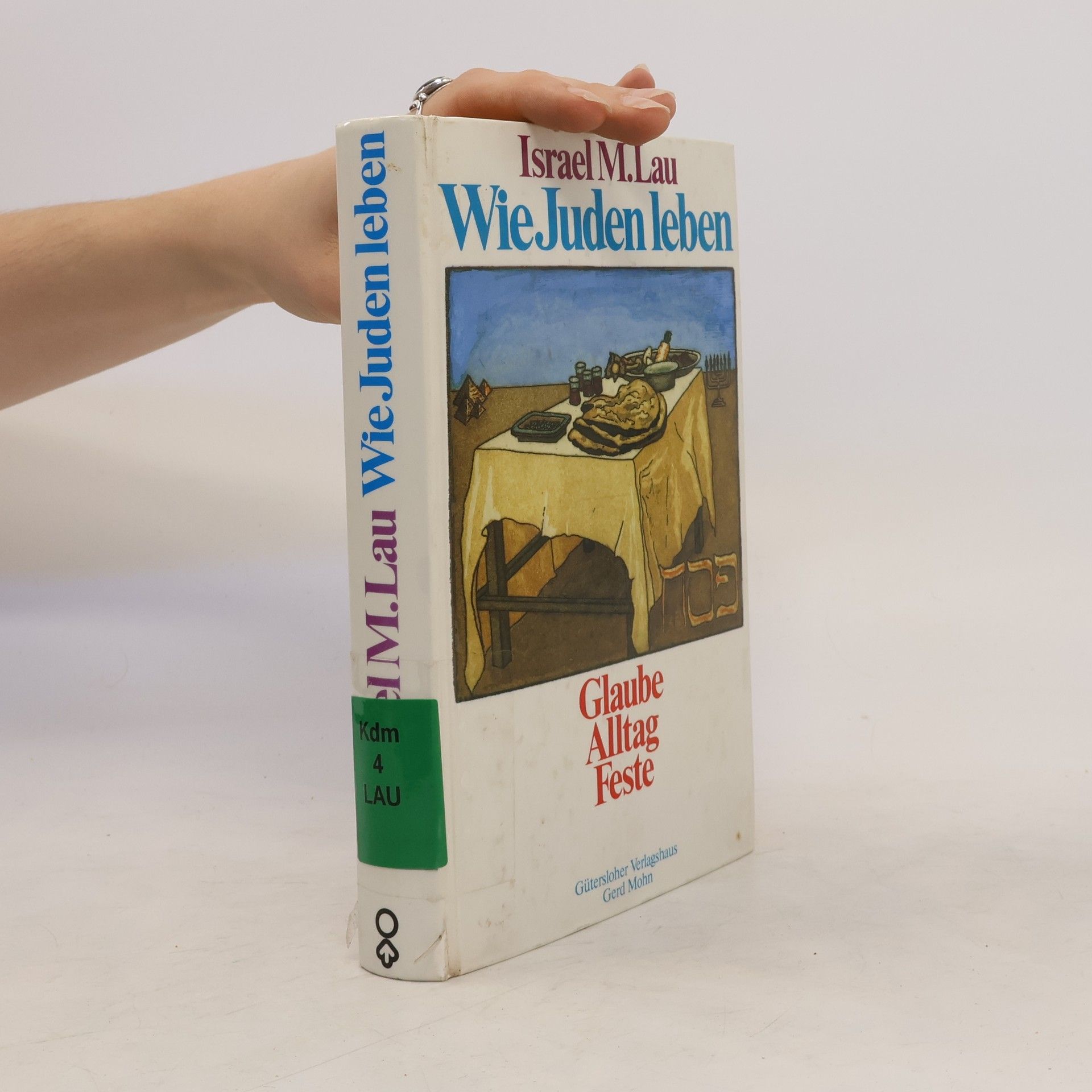 Yiśraʾel Meʾir Laʾu Wie Juden leben