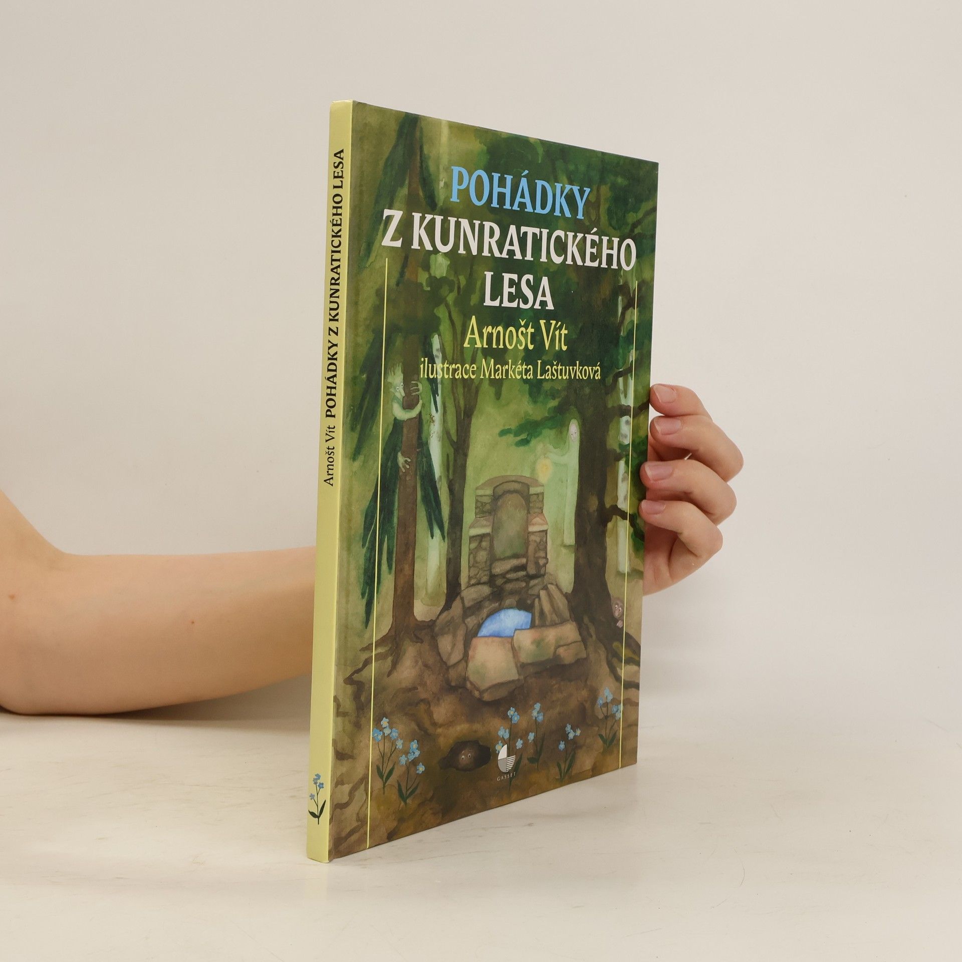 Arnošt Vít Pohádky z Kunratického lesa
