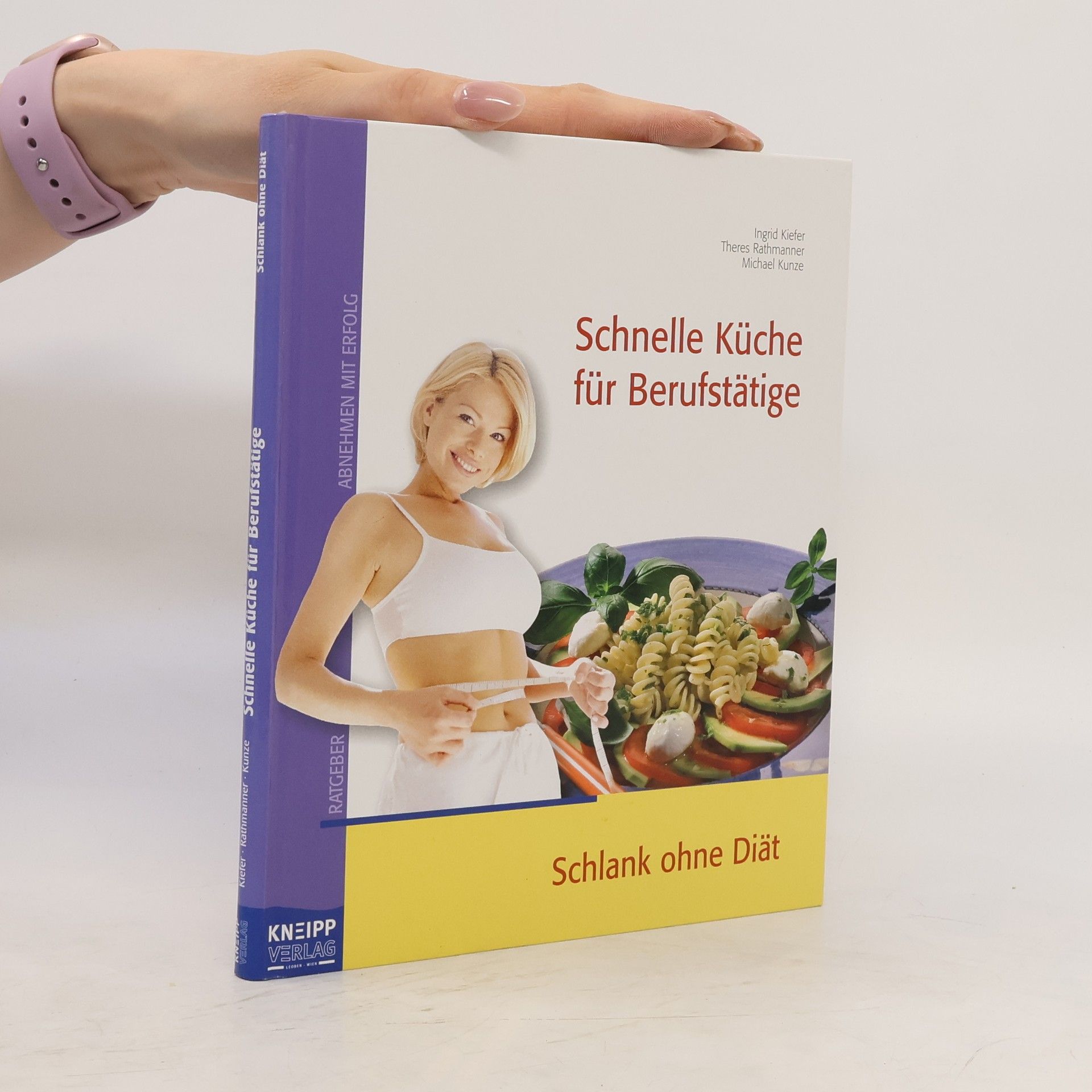 Ingrid Kiefer Schnelle, leichte Küche für Berufstätige