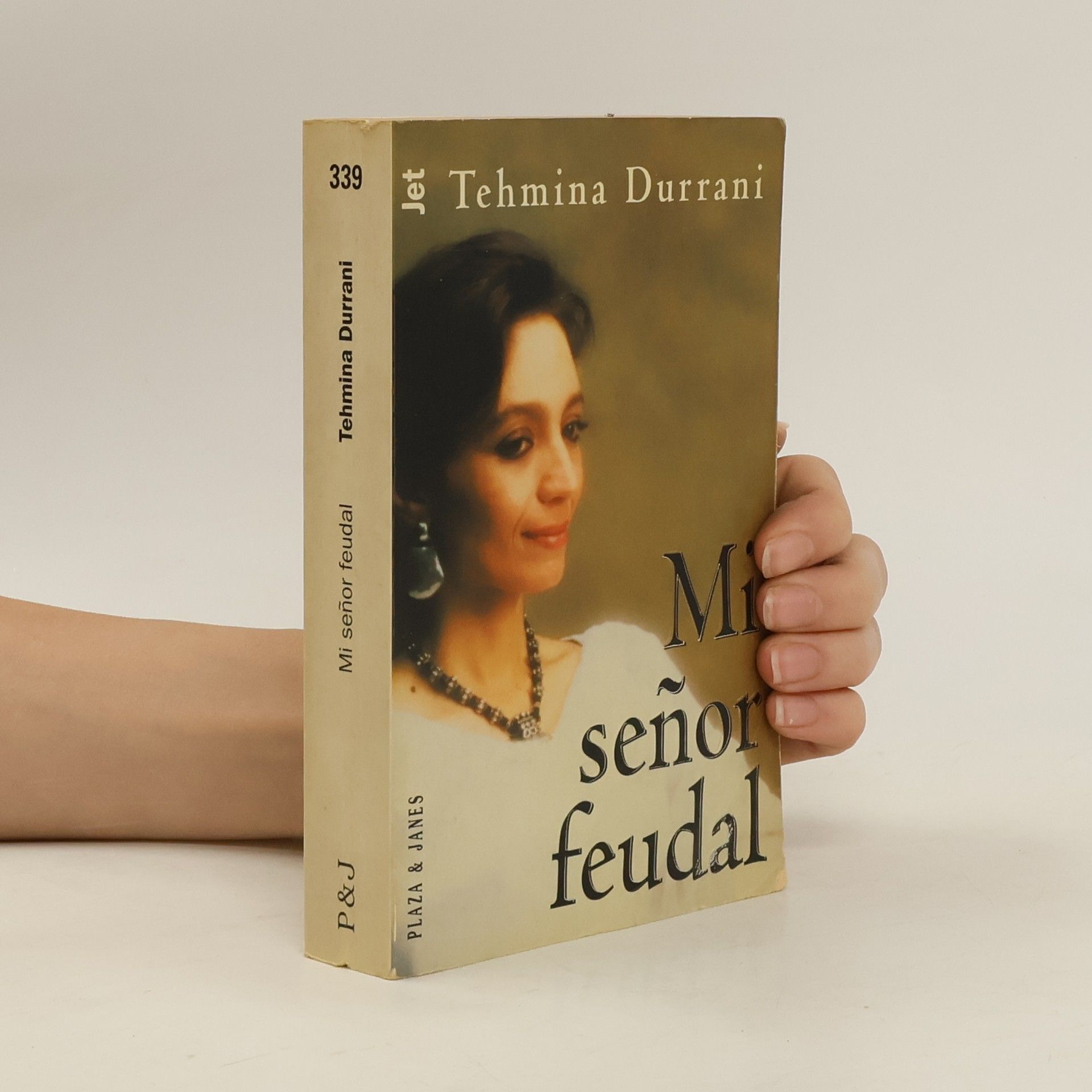Tehmina Durrani Mi señor feudal