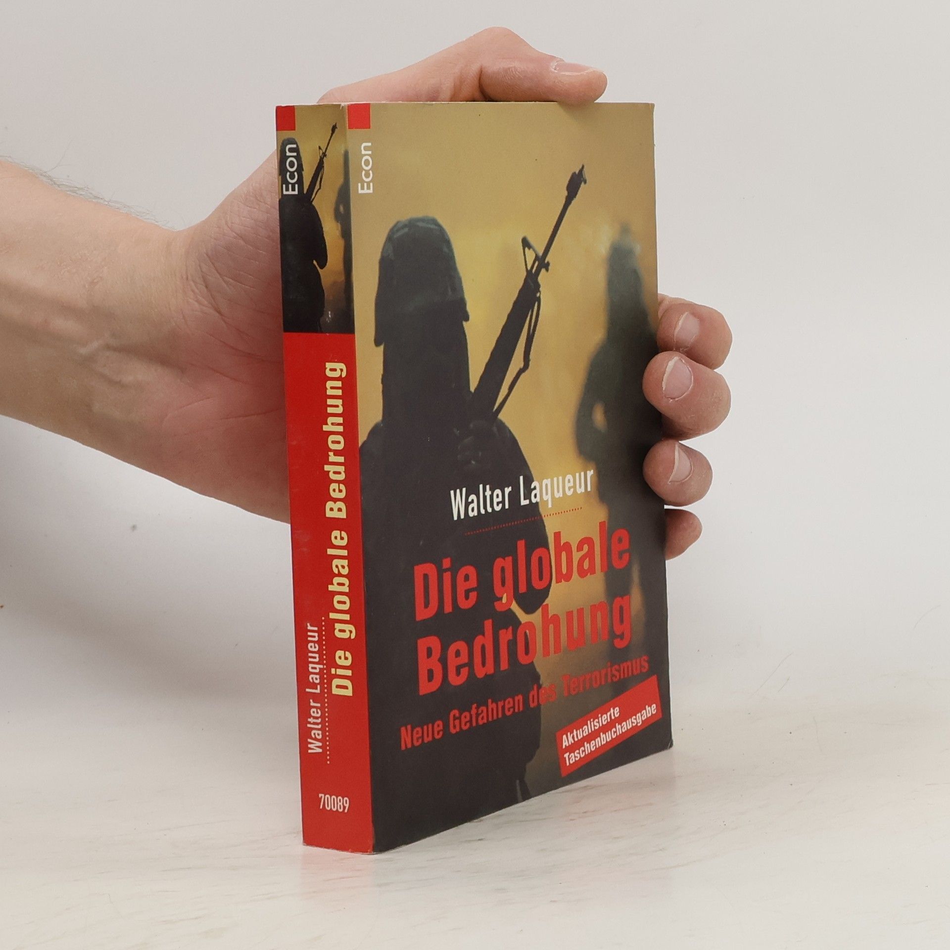 Walter Laqueur Die globale Bedrohung