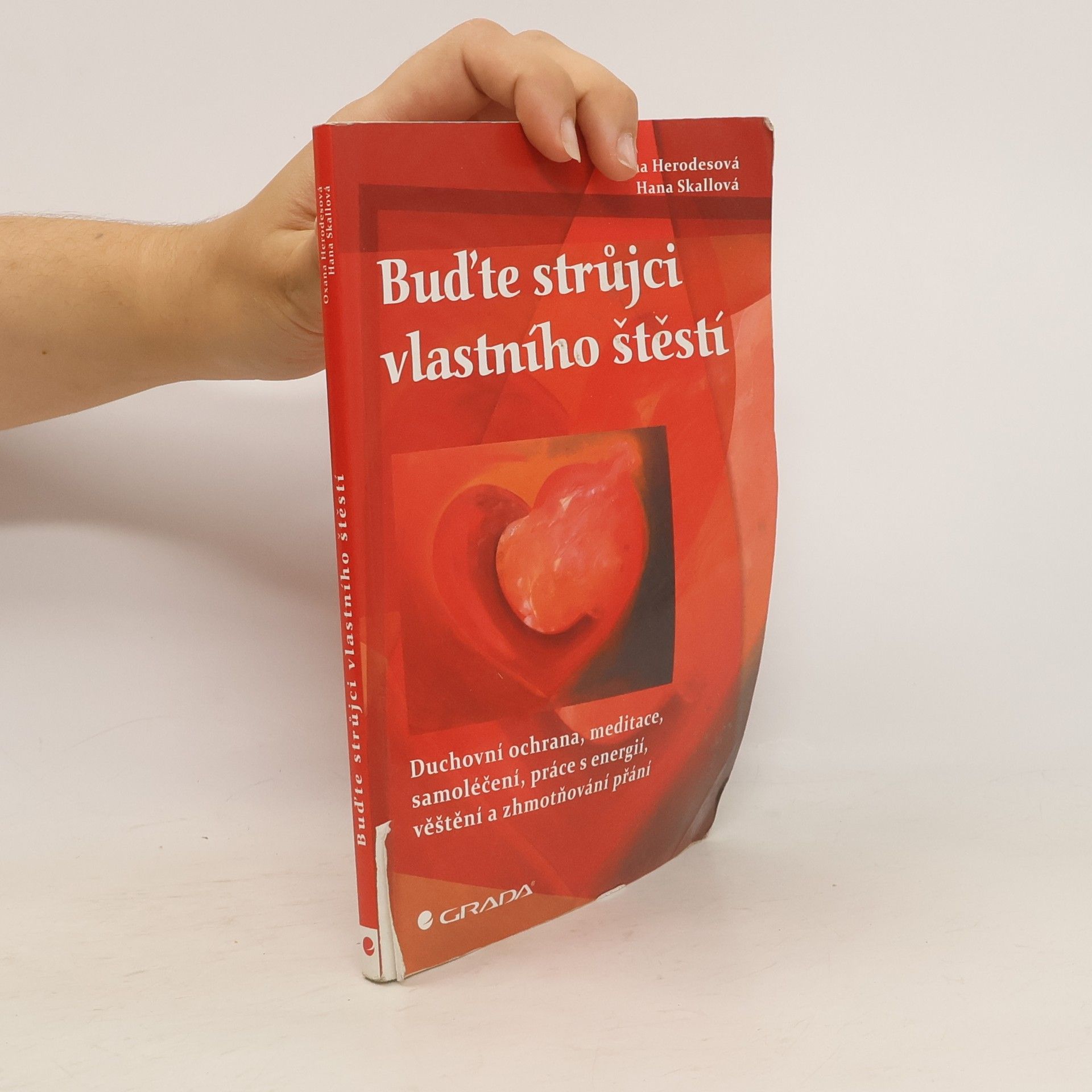 Oxana Herodesová Buďte strůjci vlastního štěstí