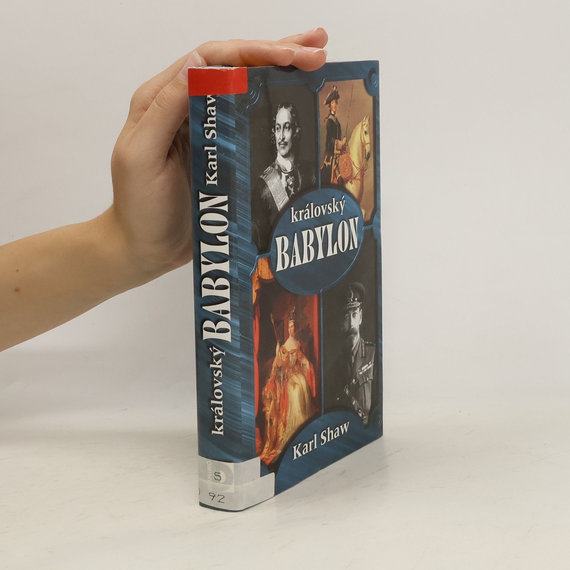 Karl Shaw Královský Babylon
