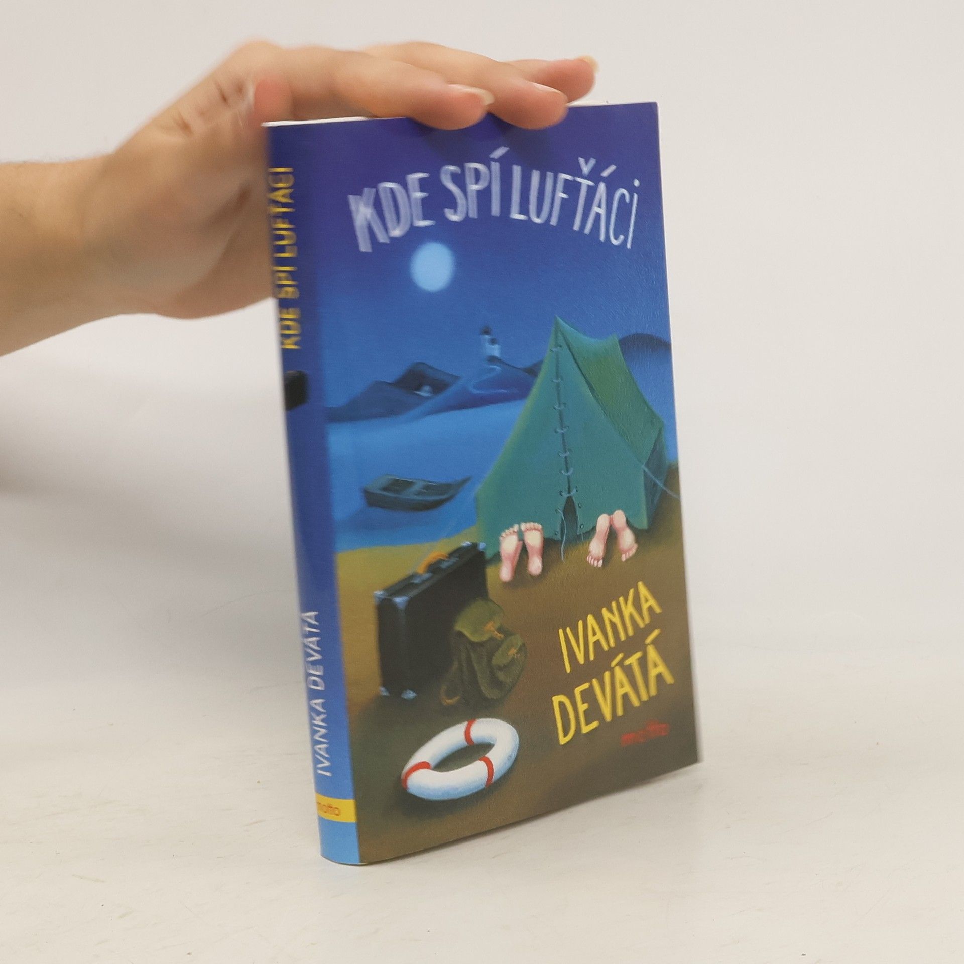 Ivanka Devátá Kde spí lufťáci