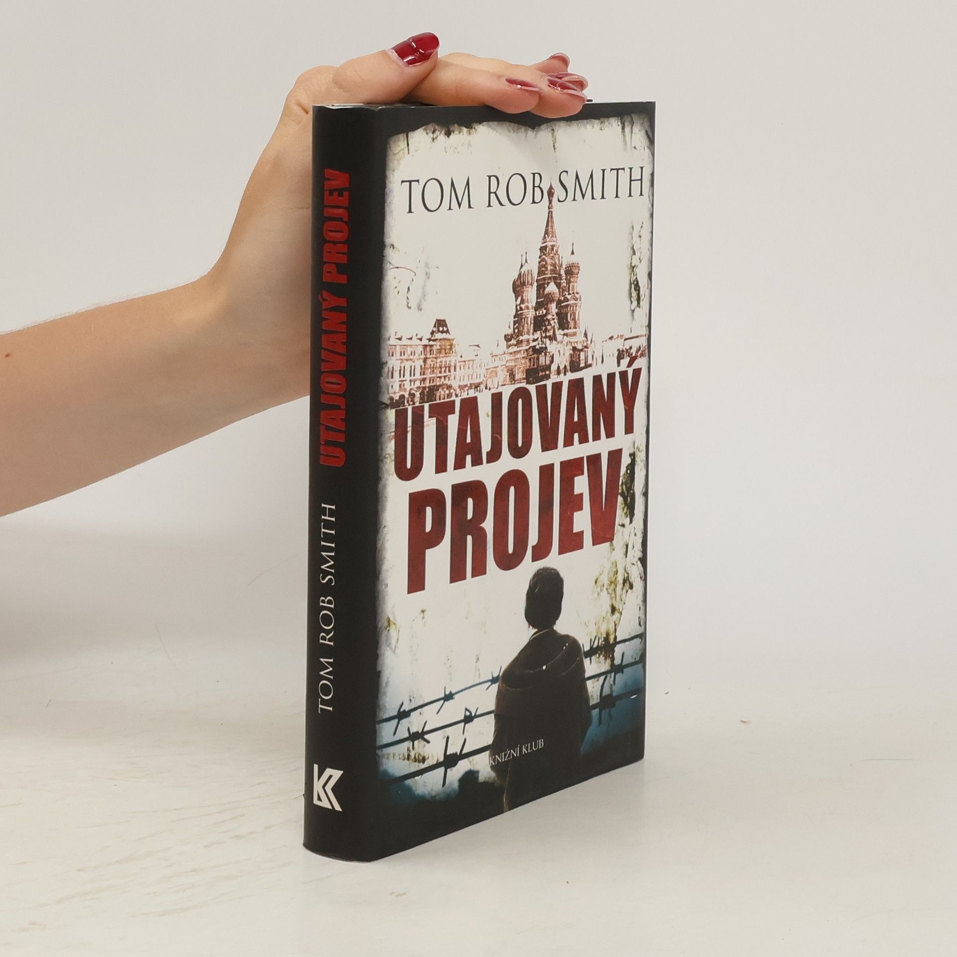 Tom Rob Smith Utajovaný projev