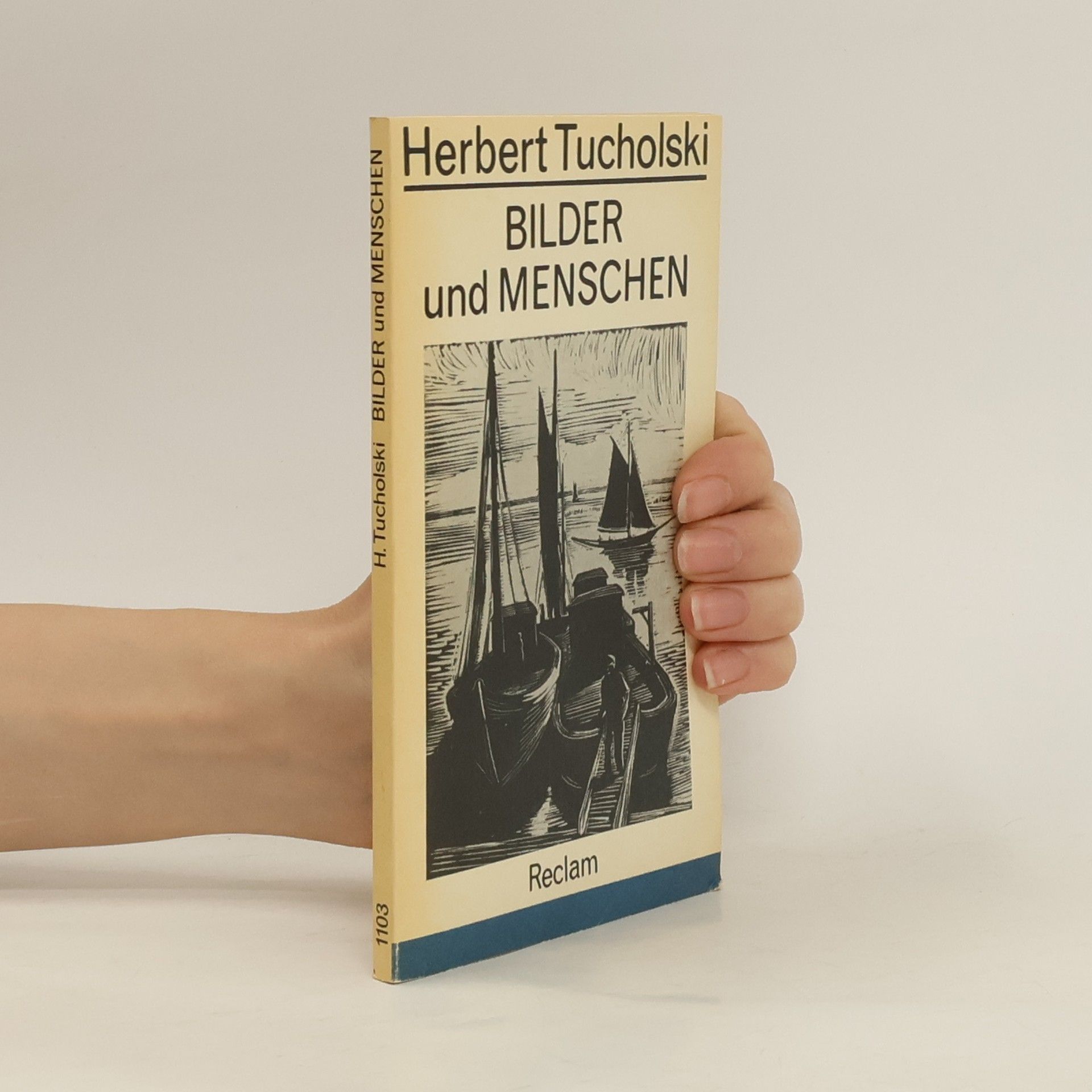 Herbert Tucholski Bilder und Menschen