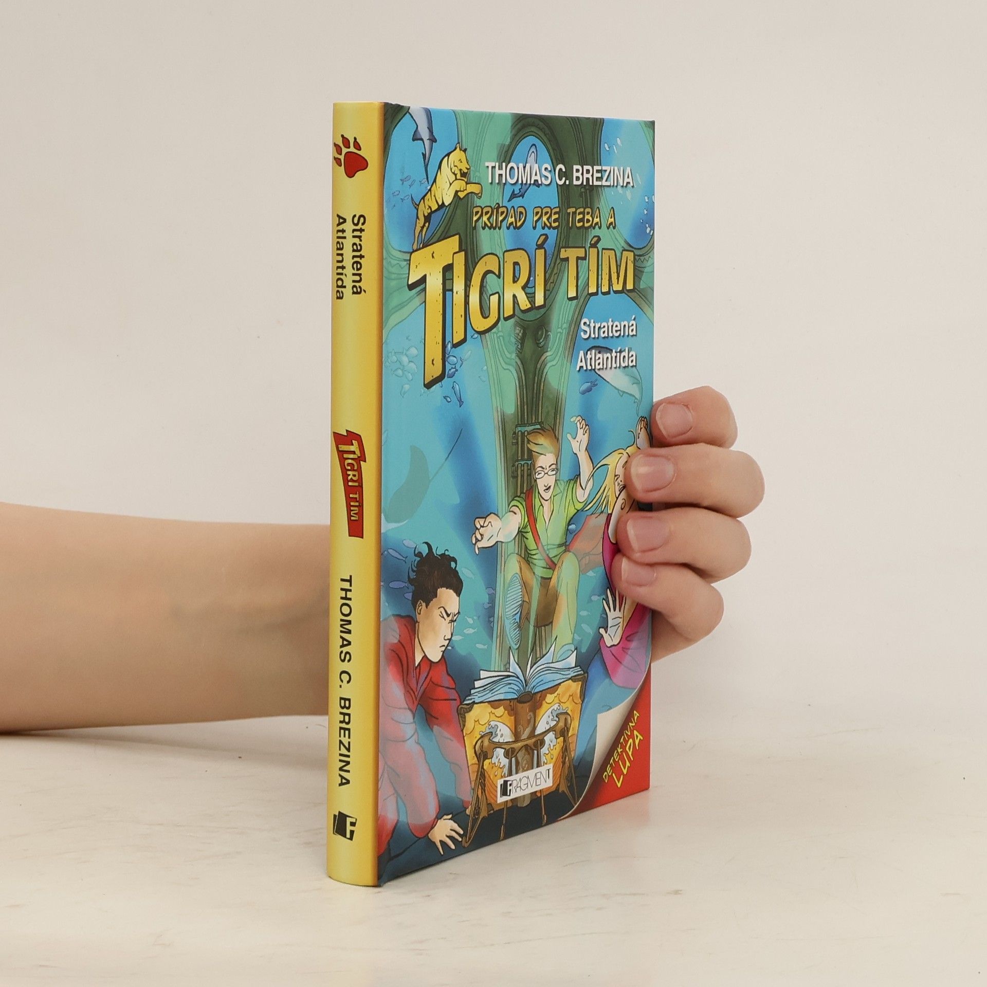 Thomas Brezina Tigrí tím Stratená Atlantída