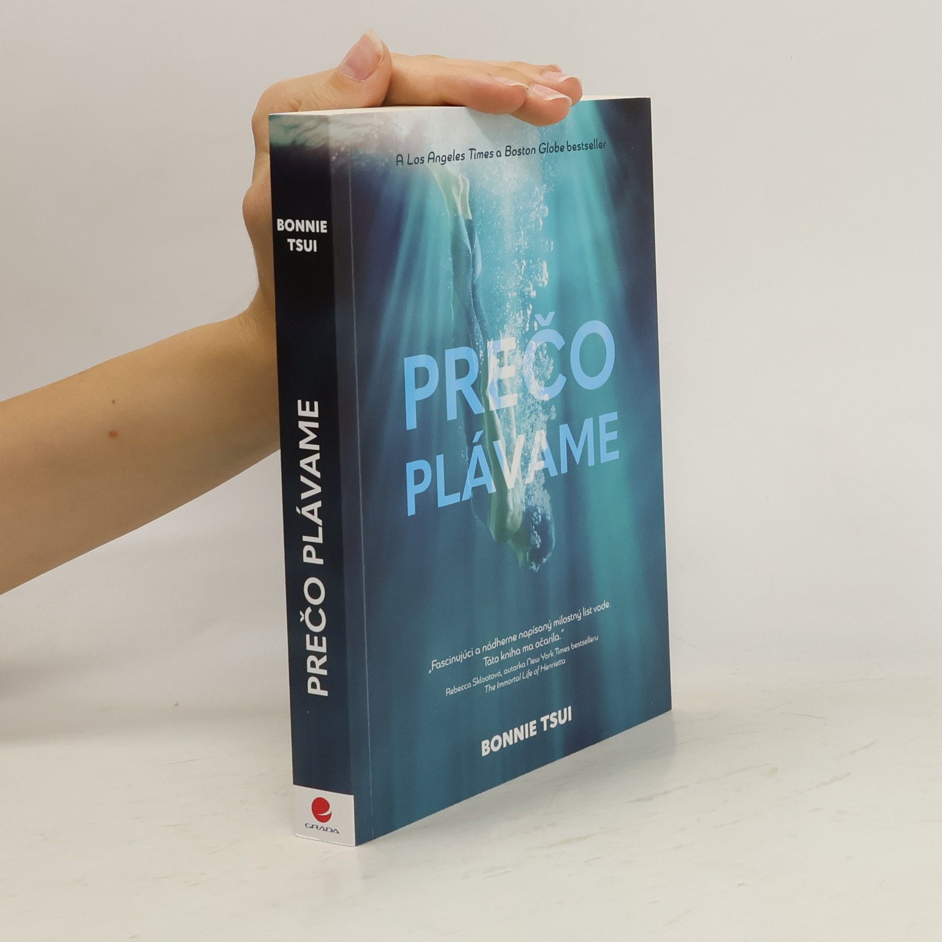 Bonnie Tsui Prečo plávame