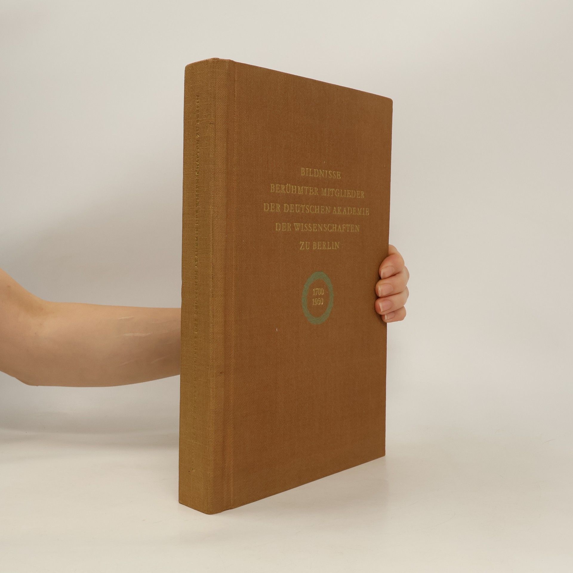 Collectif d'auteurs Bildnisse berühmter mitglieder der deutschen akademie der wissenschaften zu berlin 1700-1950