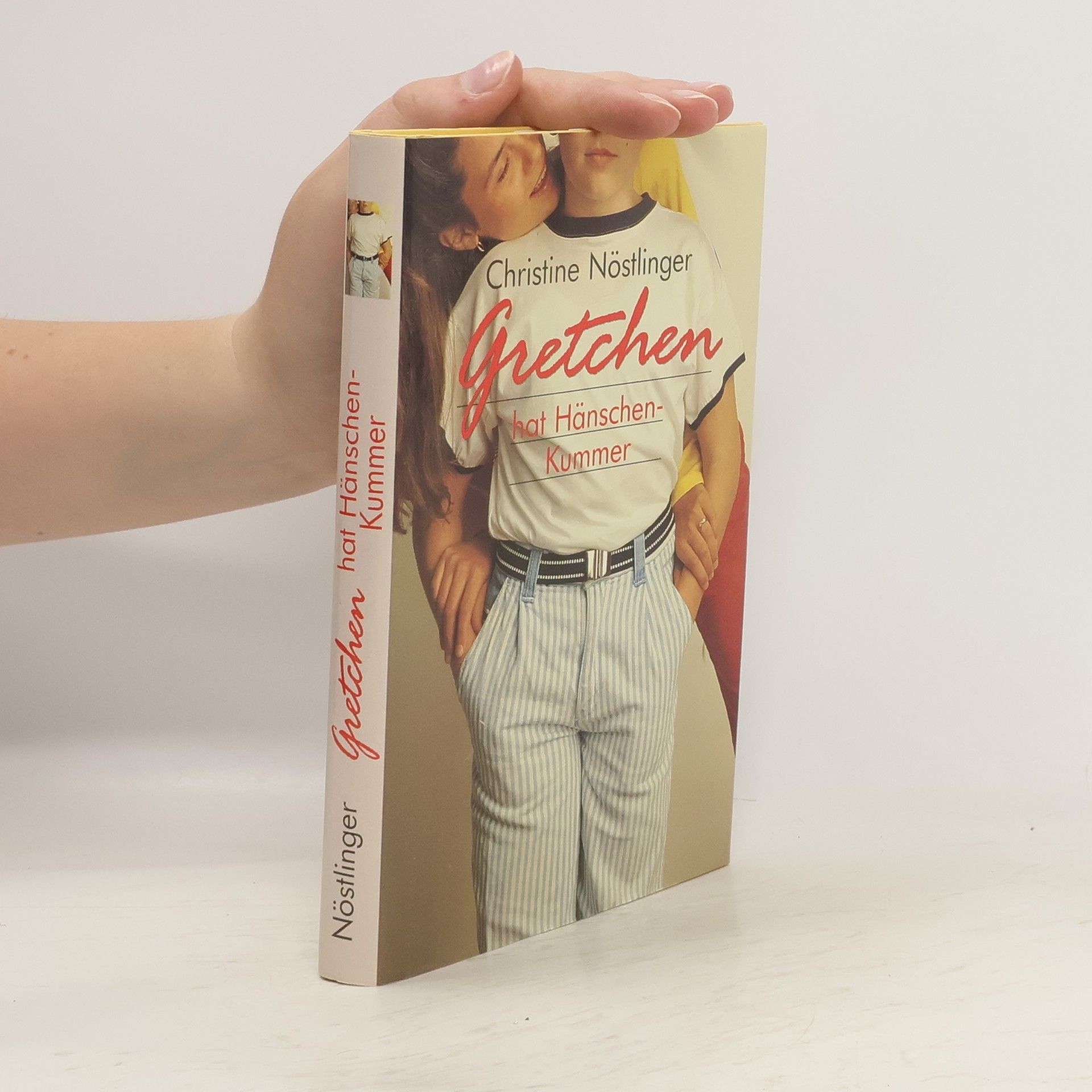 Christine Nöstlingerová Gretchen hat Hänschen - Kummer