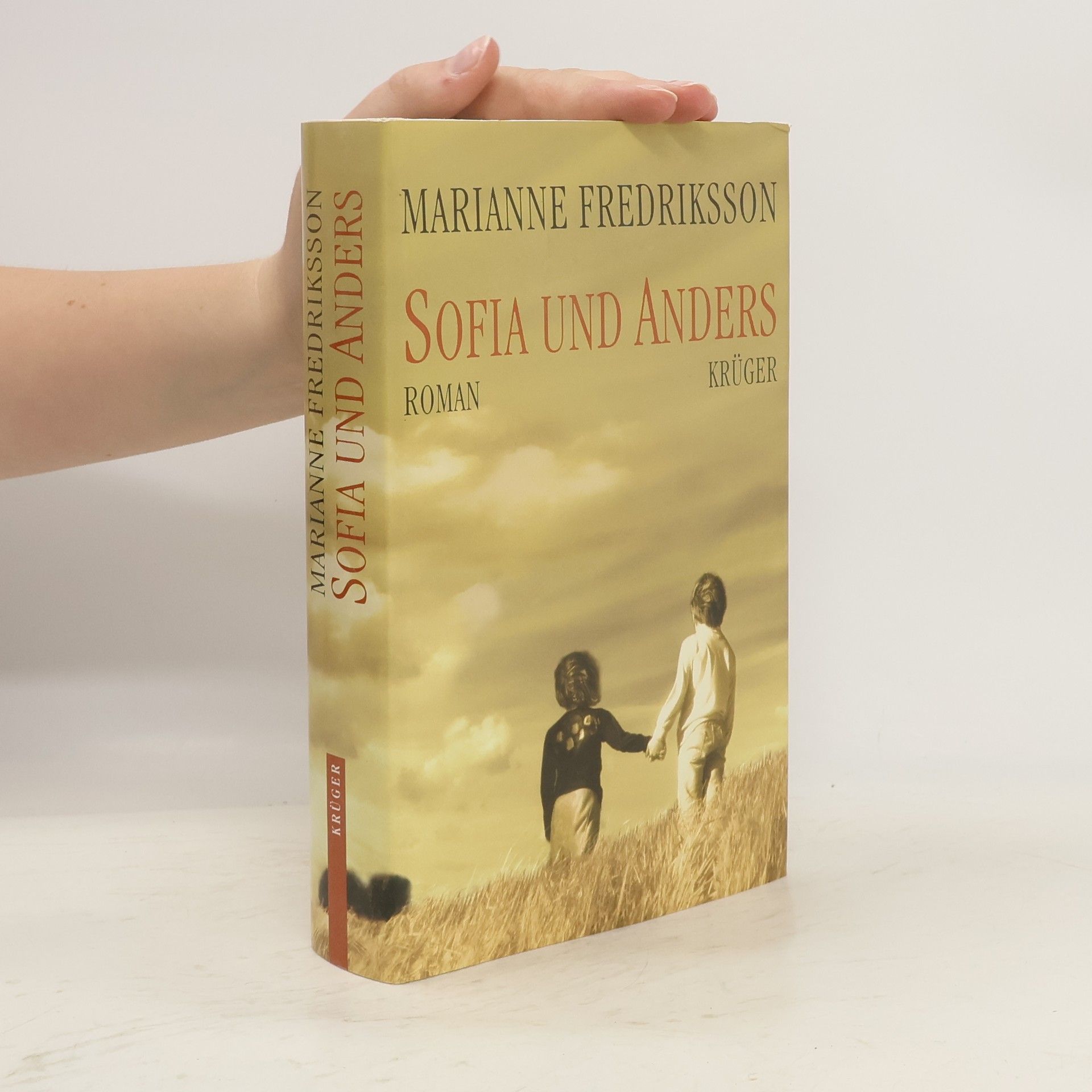 Marianne Fredriksson Sofia und Anders