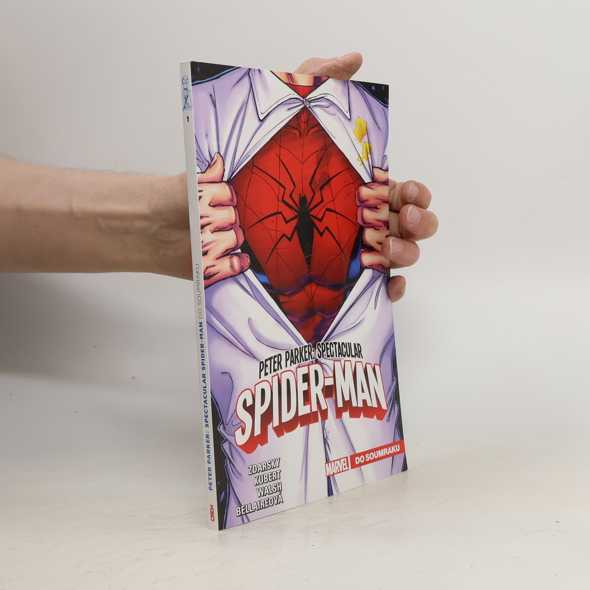 Chip Zdarsky Peter Parker : Spectacular Spider-Man. Do soumraku
