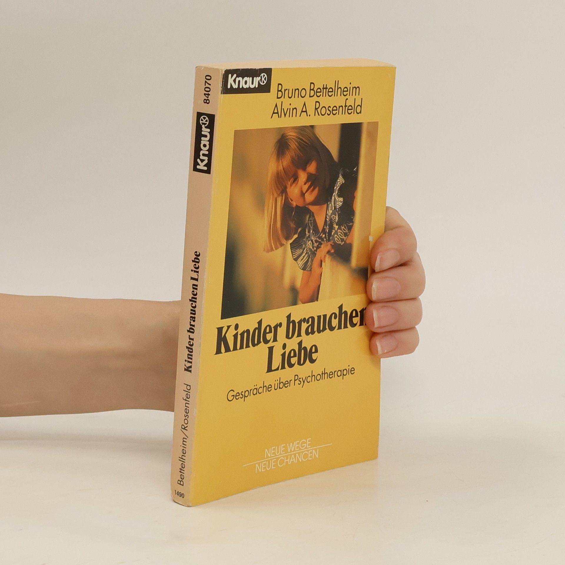 Bruno Bettelheim Kinder brauchen Liebe