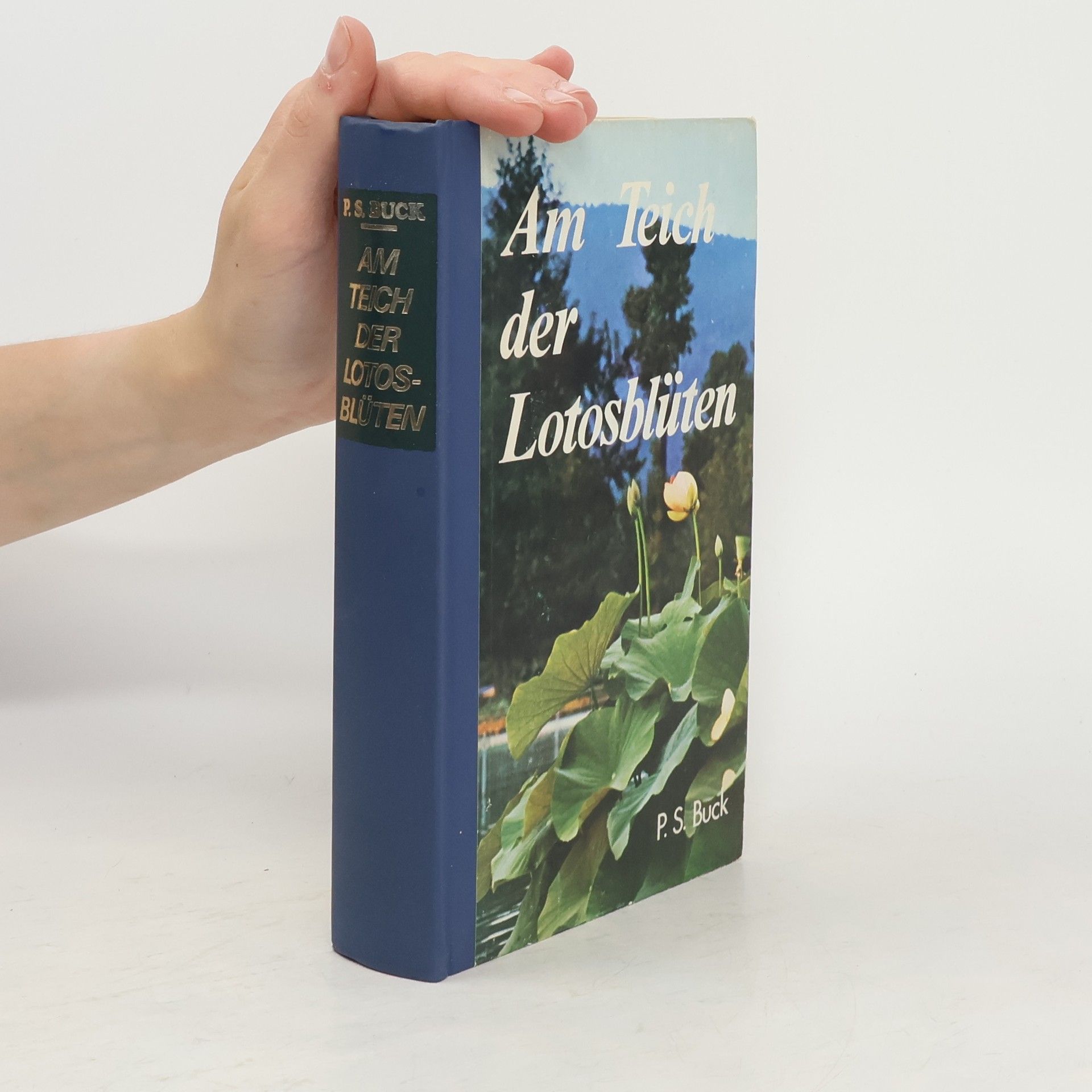 Pearl S. Buck Am Teich der Lotosblüten