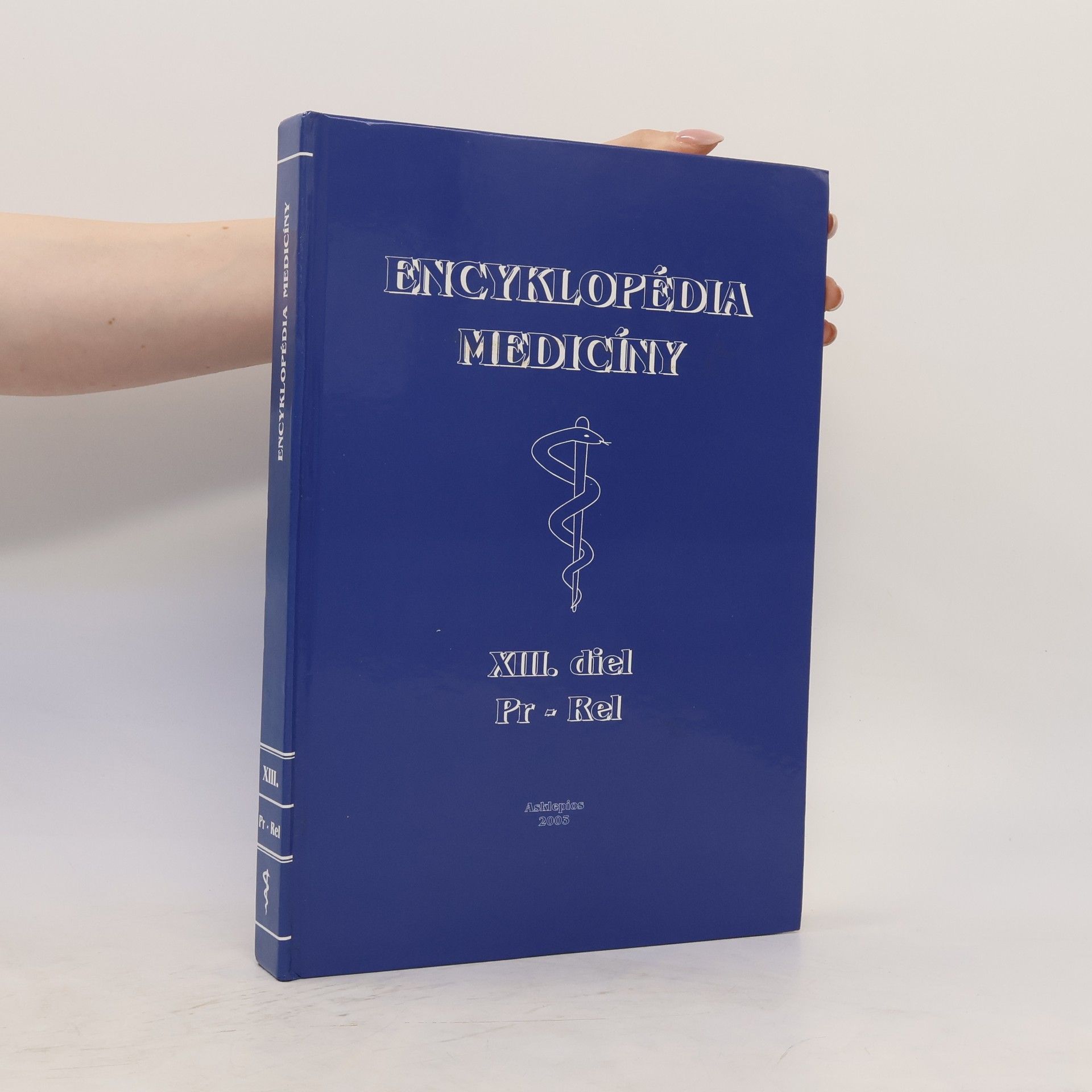 Oskár Kadlec Encyklopédia medicíny. XIII. diel