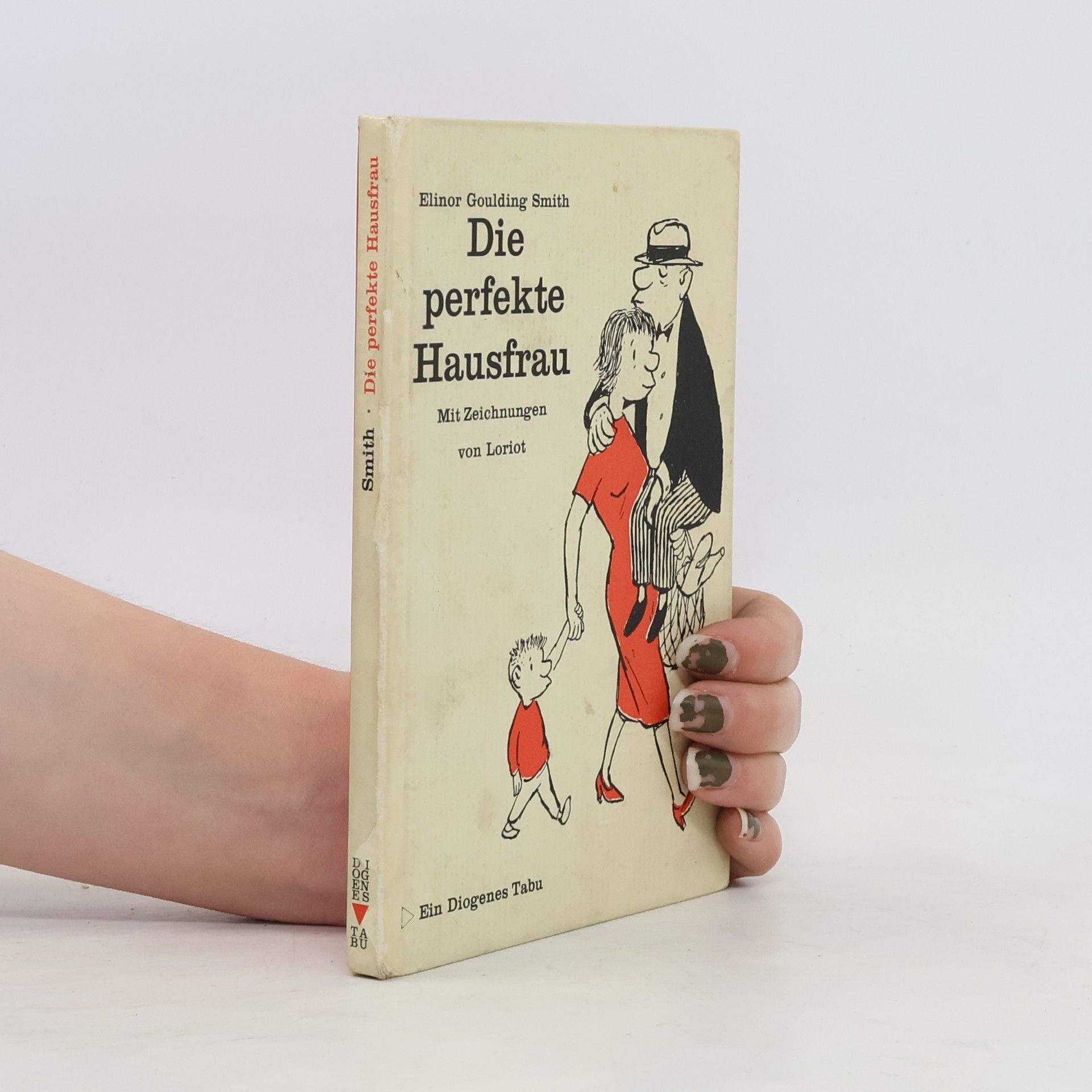 Elinor Goulding Smith Die perfekte Hausfrau