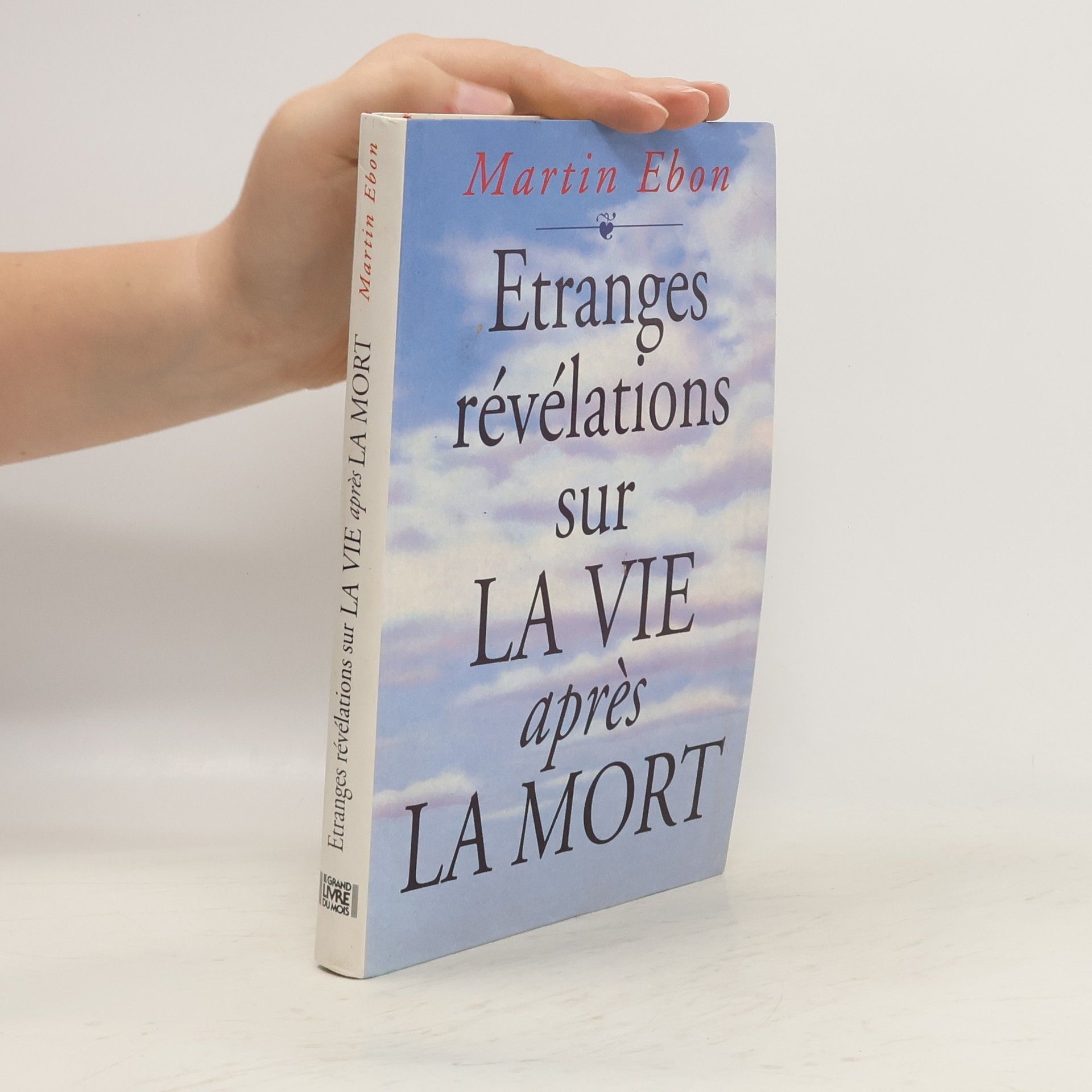 Martin Ebon Etranges révélations sur LA VIE après LA MORT