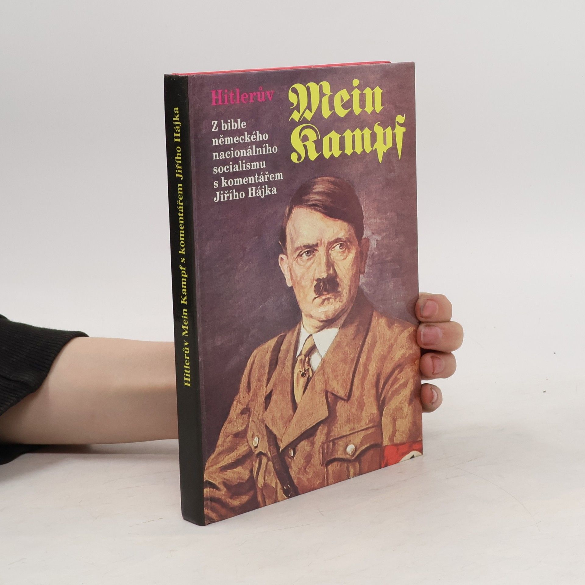 Adolf Hitler Hitlerův Mein Kampf