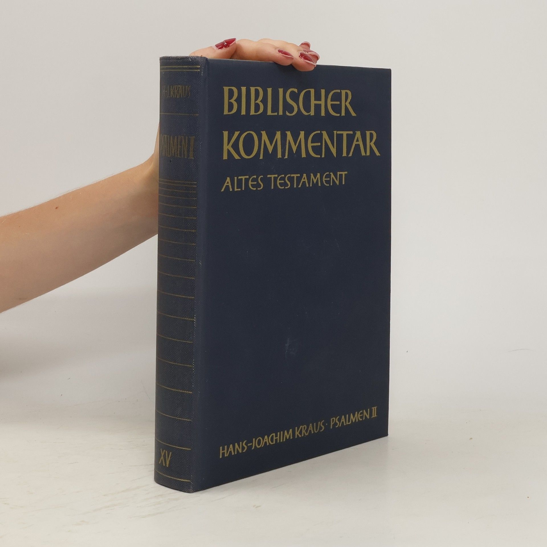 Kolektív autorov Biblischer Kommentar XV. Psalmen I.