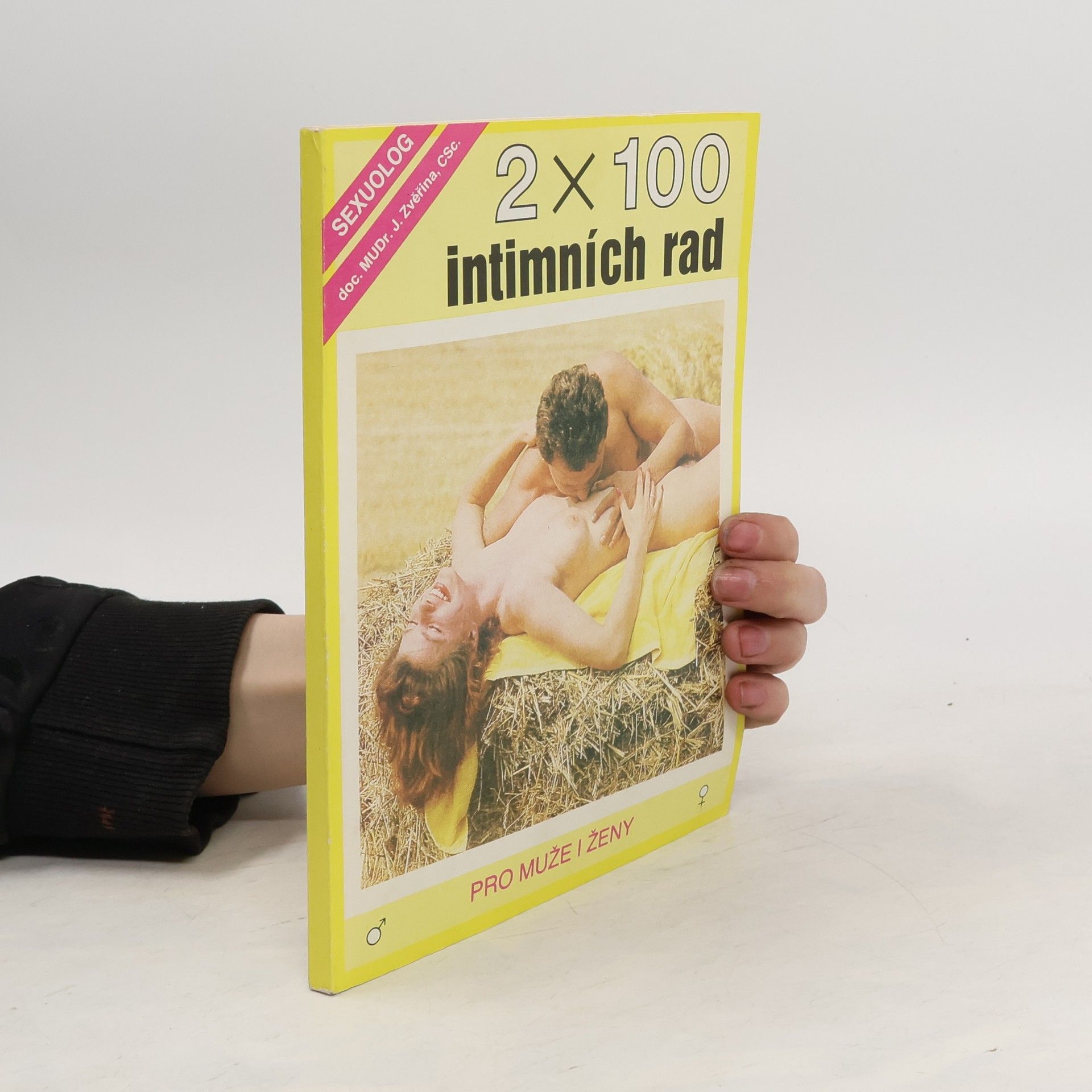 Jaroslav Zvěřina 2 x 100 intimních rad pro muže i ženy