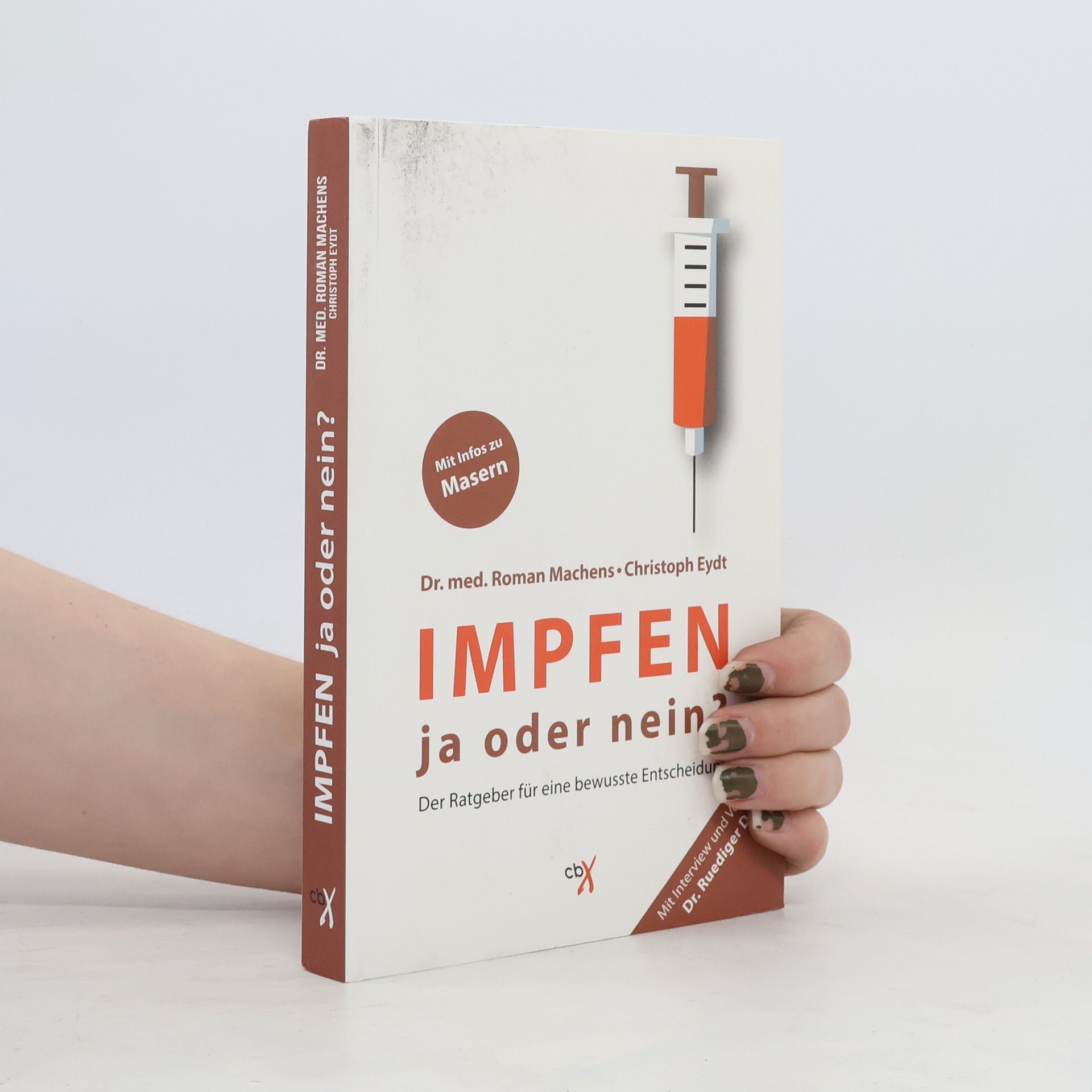 Roman Machens Impfen - ja oder nein