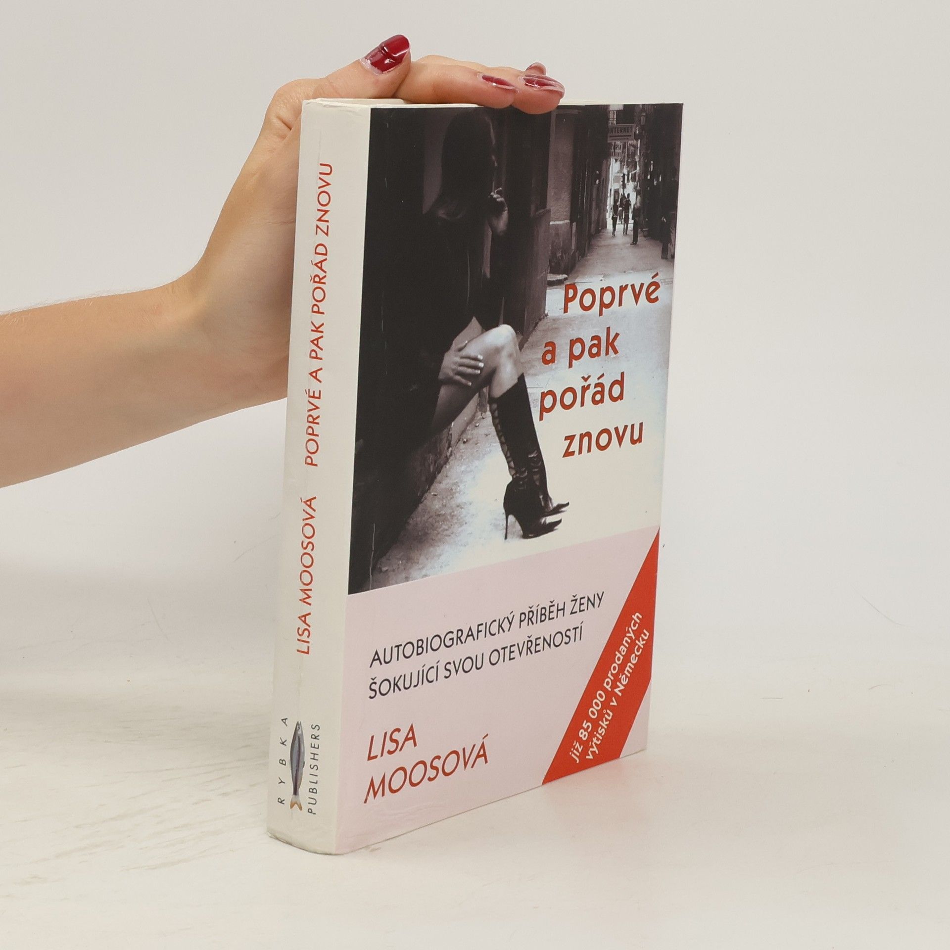 Lisa Moos Poprvé a pak pořád znovu