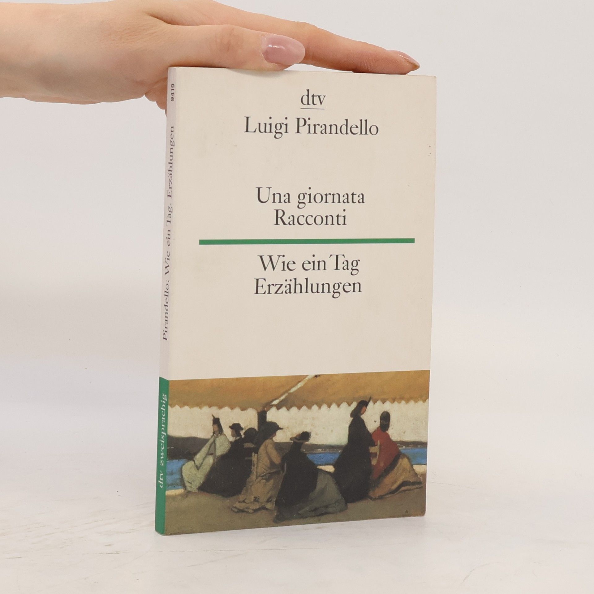 Luigi Pirandello Una giornata