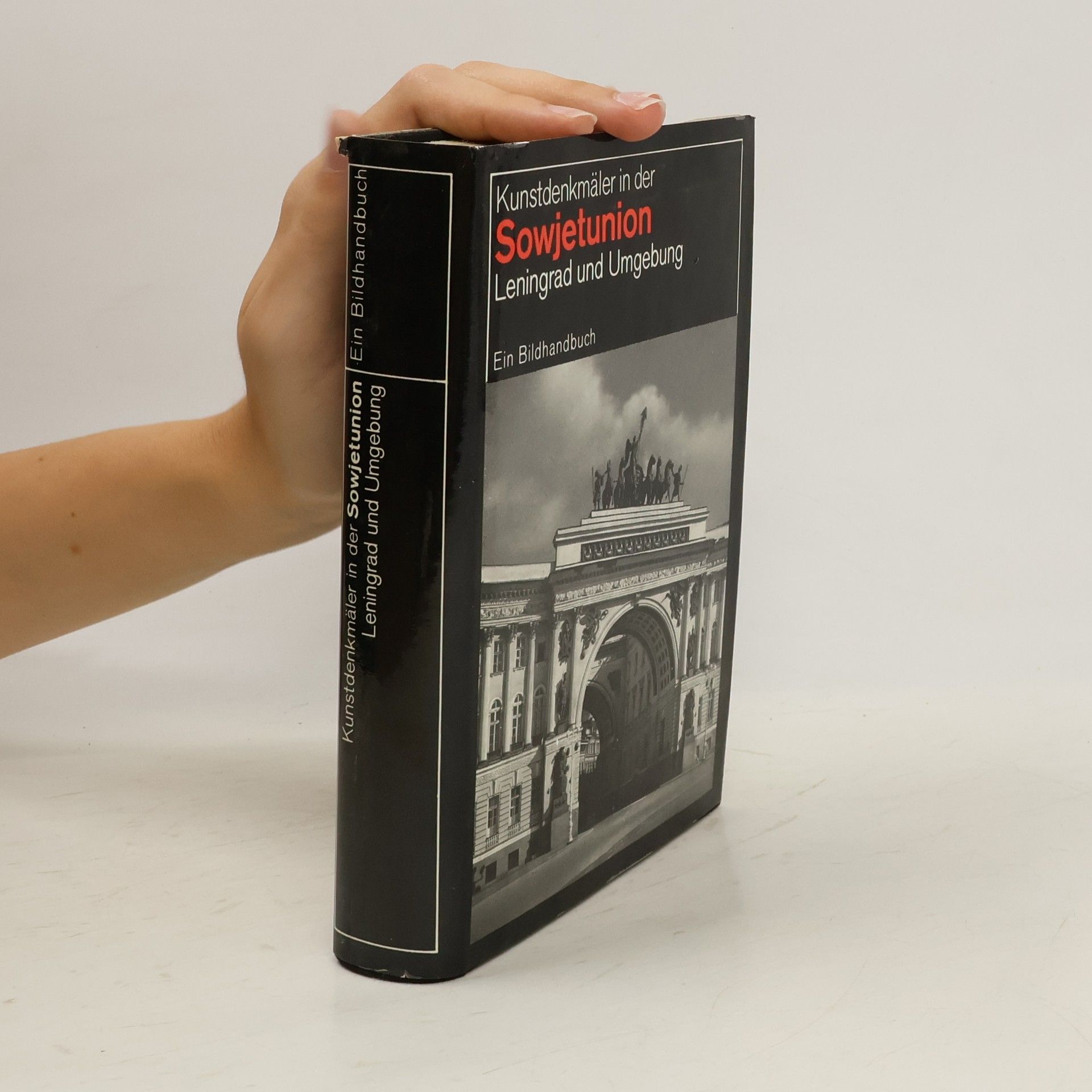 AA.VV. Kunstdenkmäler in der Sowjetunion. Leningrad und Umgebung
