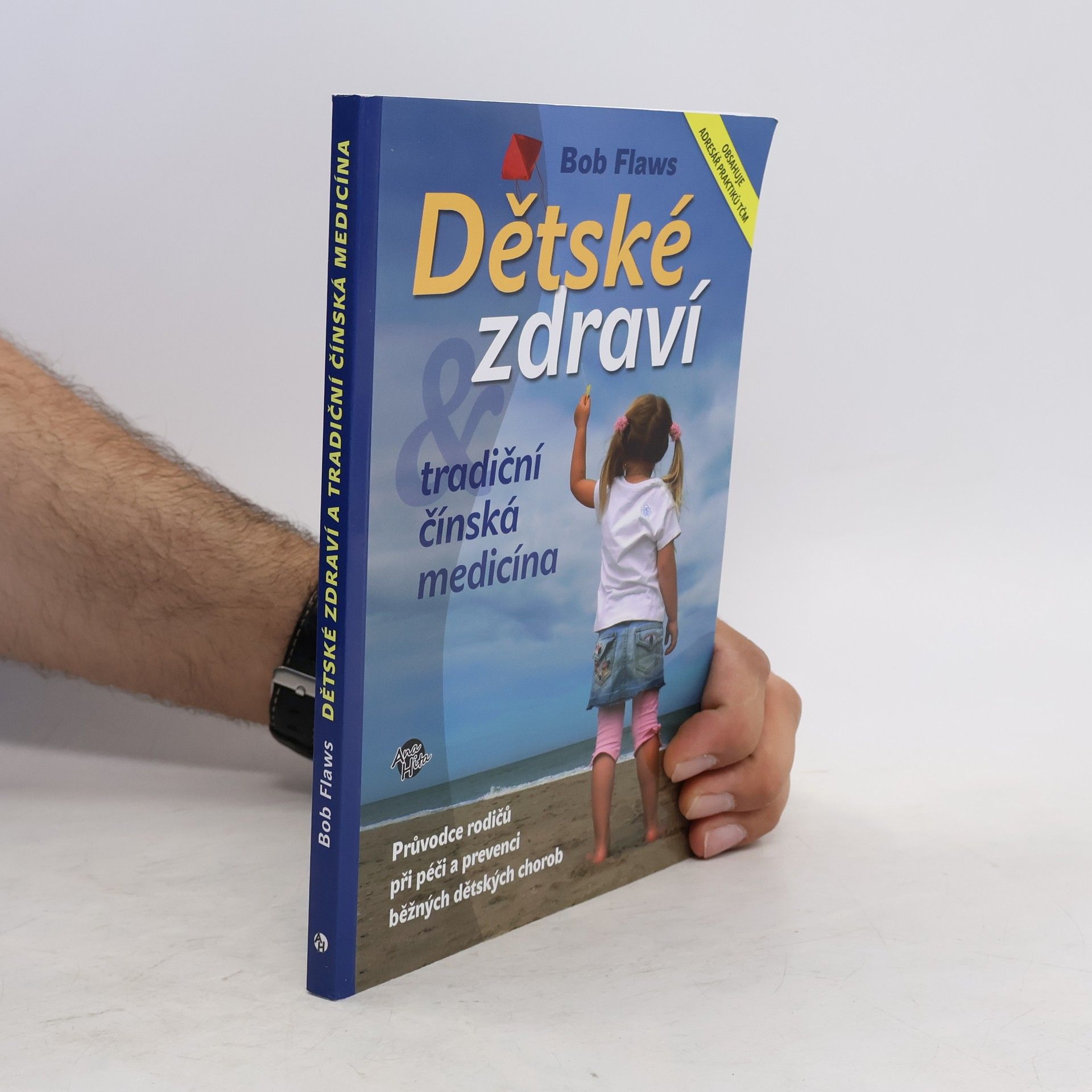 Bob Flaws Dětské zdraví a tradiční čínská medicína